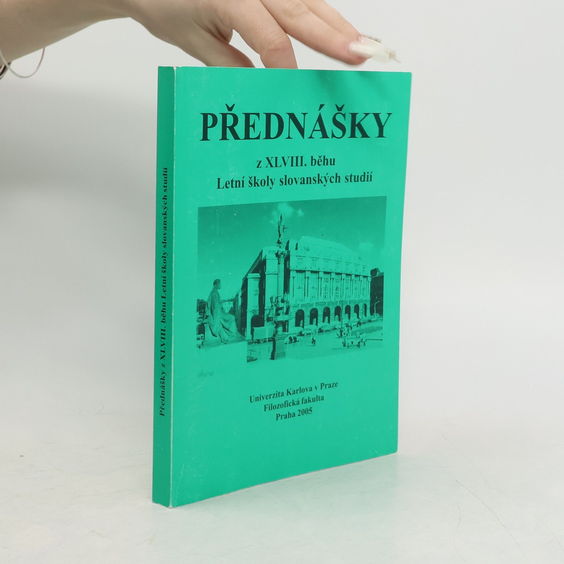 Jiří Hasil Přednášky z XLVIII. běhu Letní školy slovanských studií