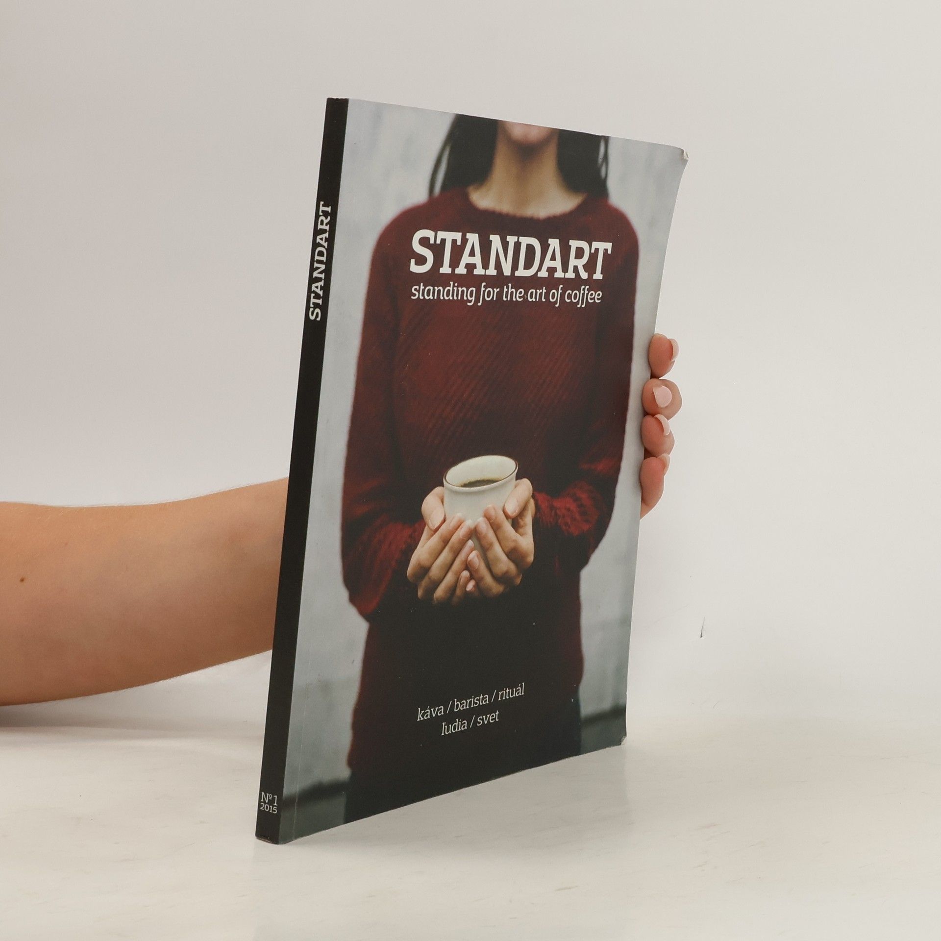 Kolektív autorov Standart. Standing for the Art of Coffee č. 1