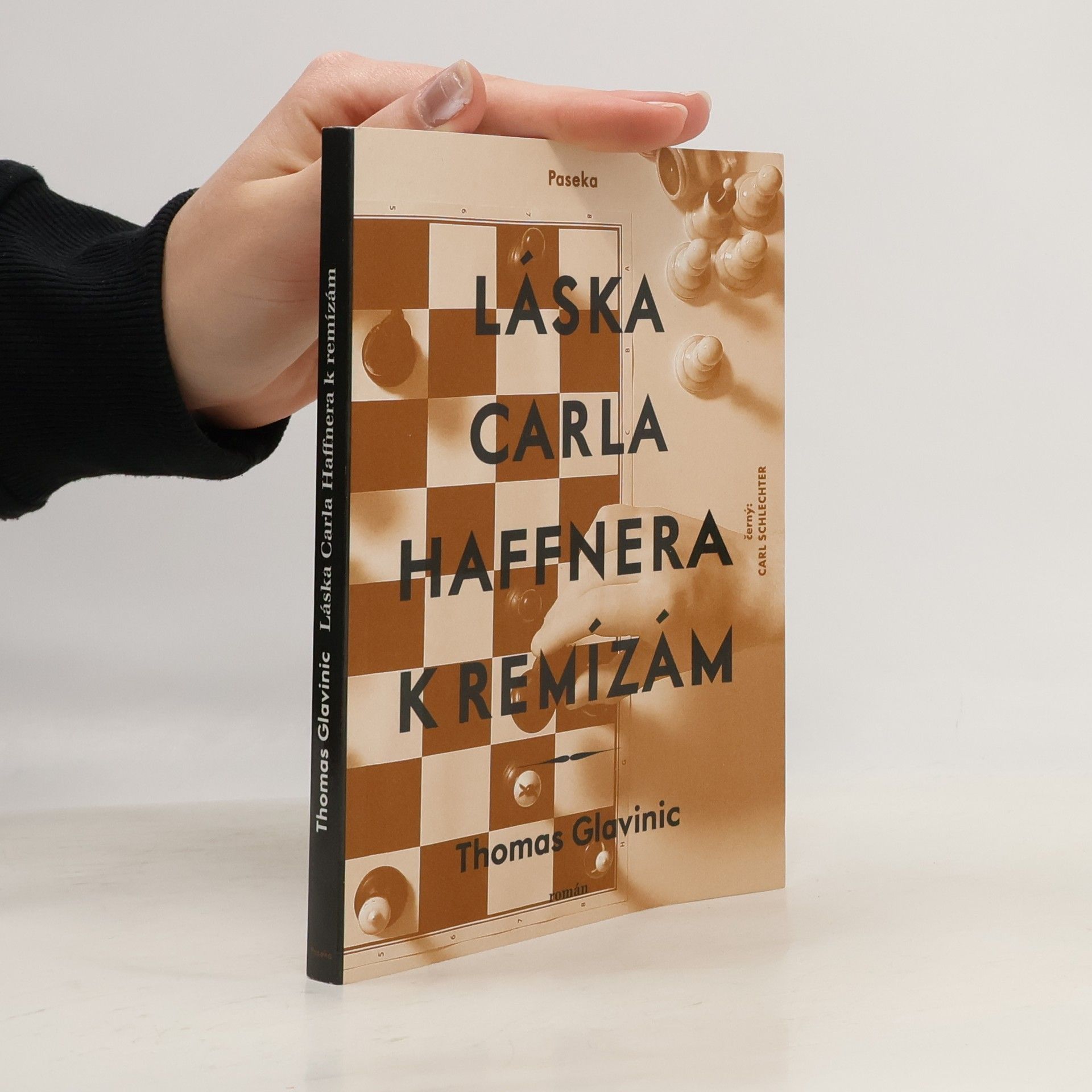 Thomas Glavinic Láska Carla Haffnera k remízám