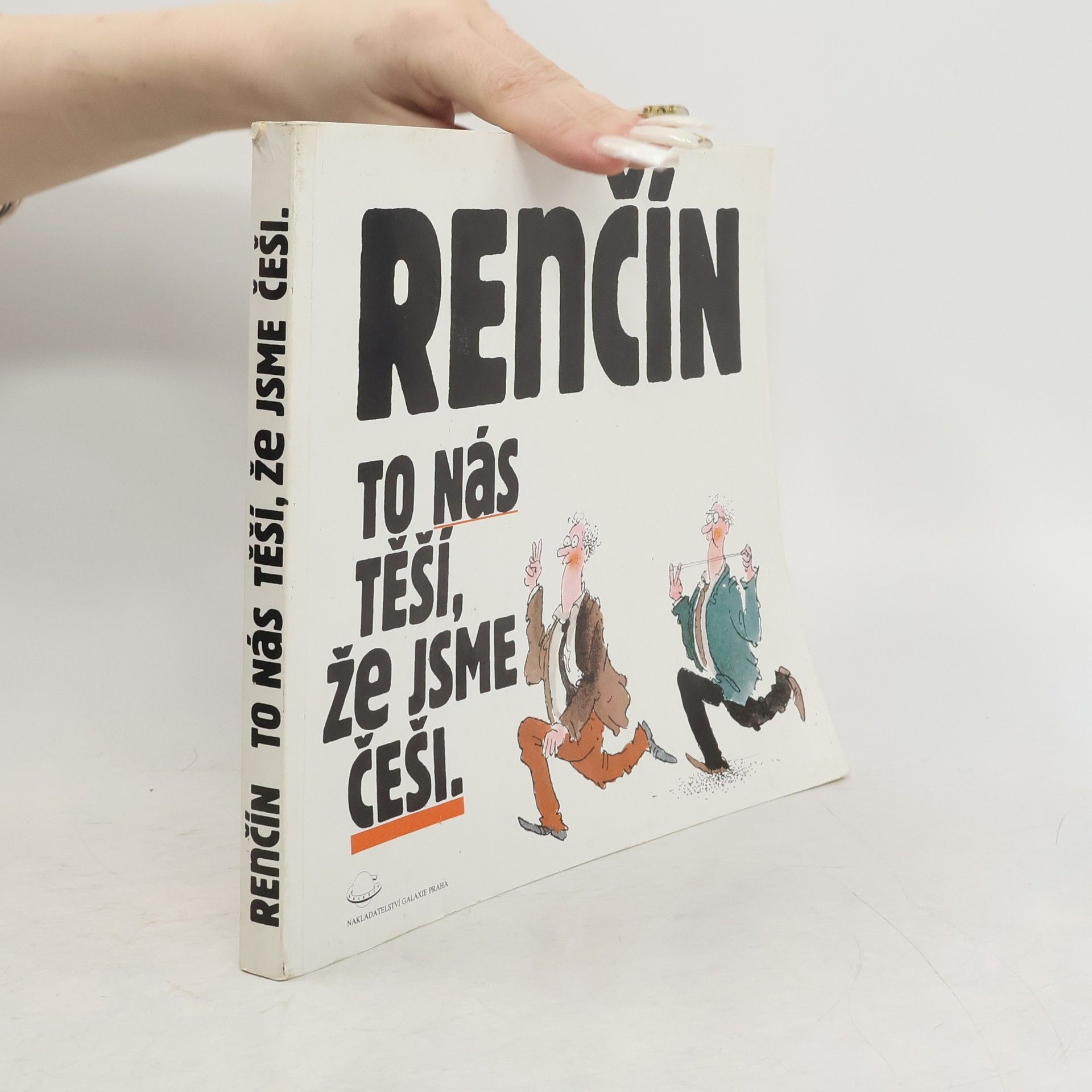 Vladimír Renčín To nás těší, že jsme Češi