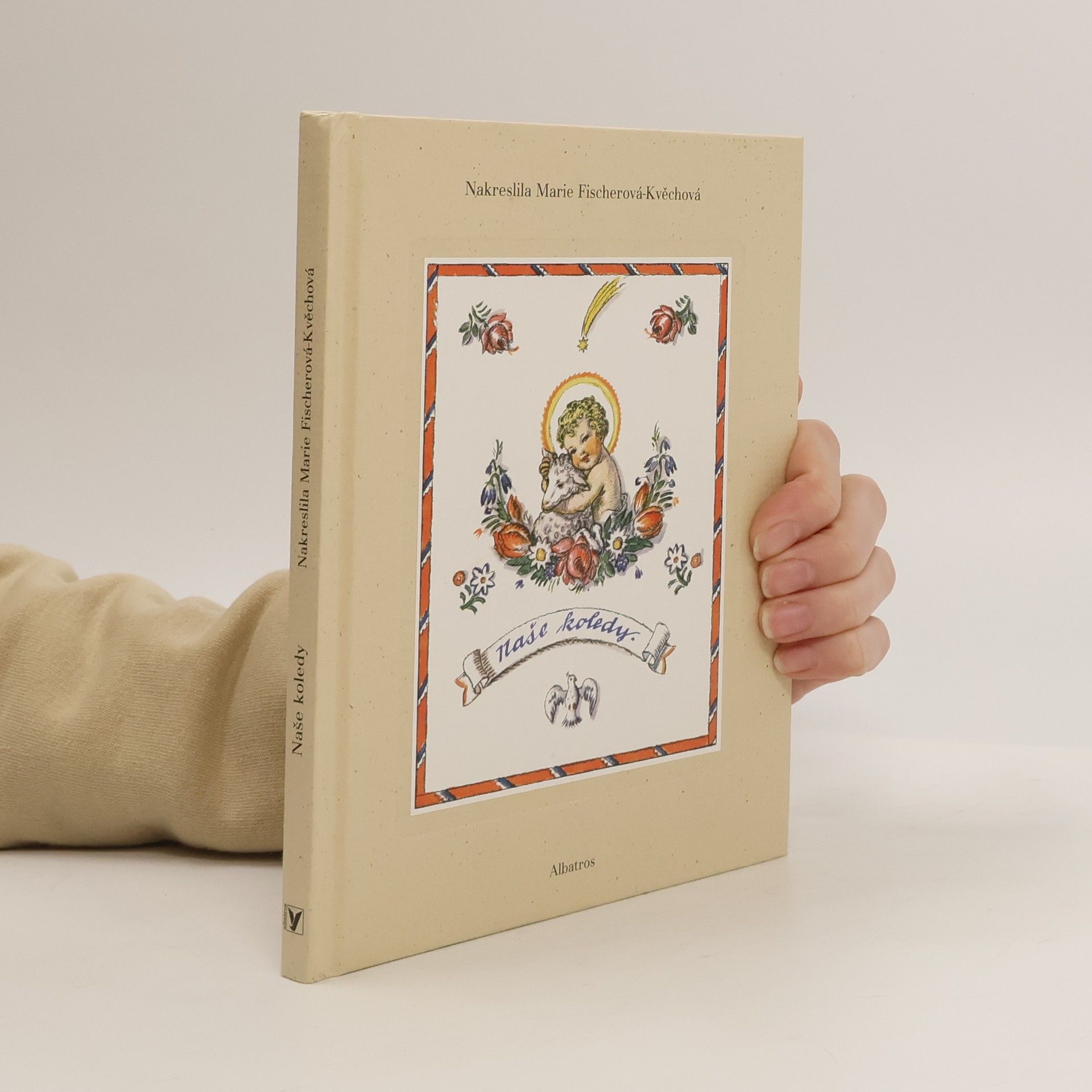 Marie FischerováKvěchová Naše koledy