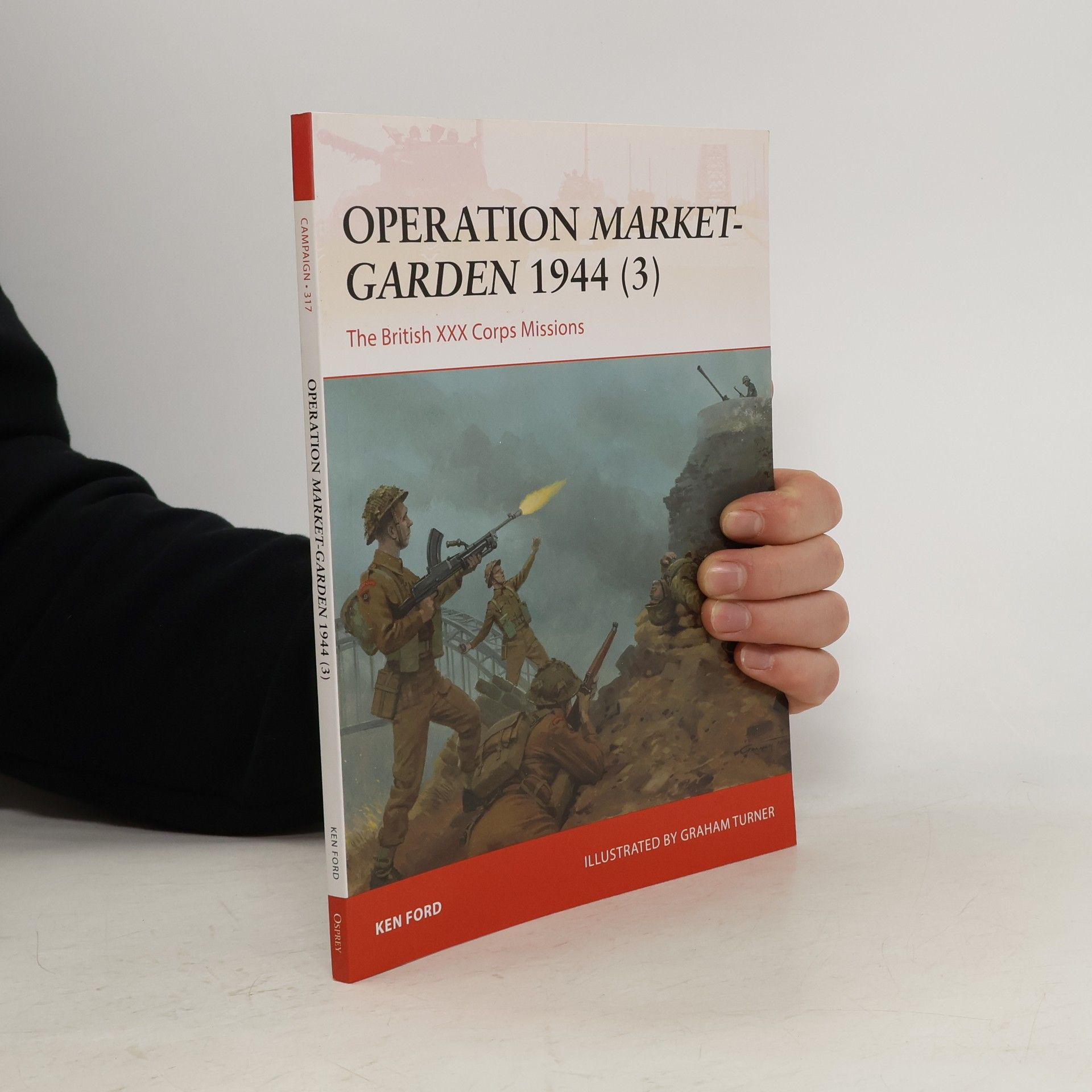 Ken Ford Operation Market-Garden 1944 3