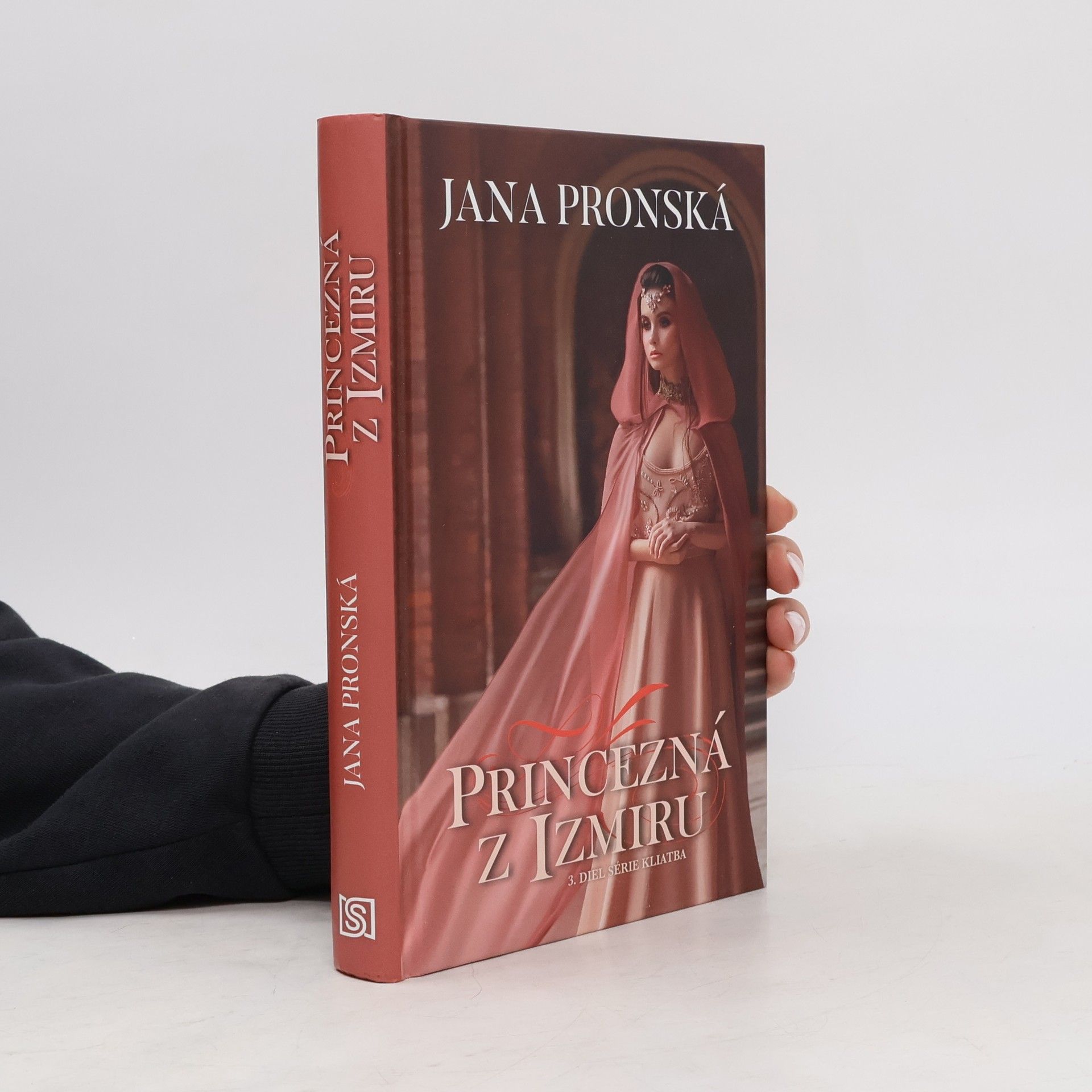 Jana Pronská Princezná z Izmiru (3. diel)