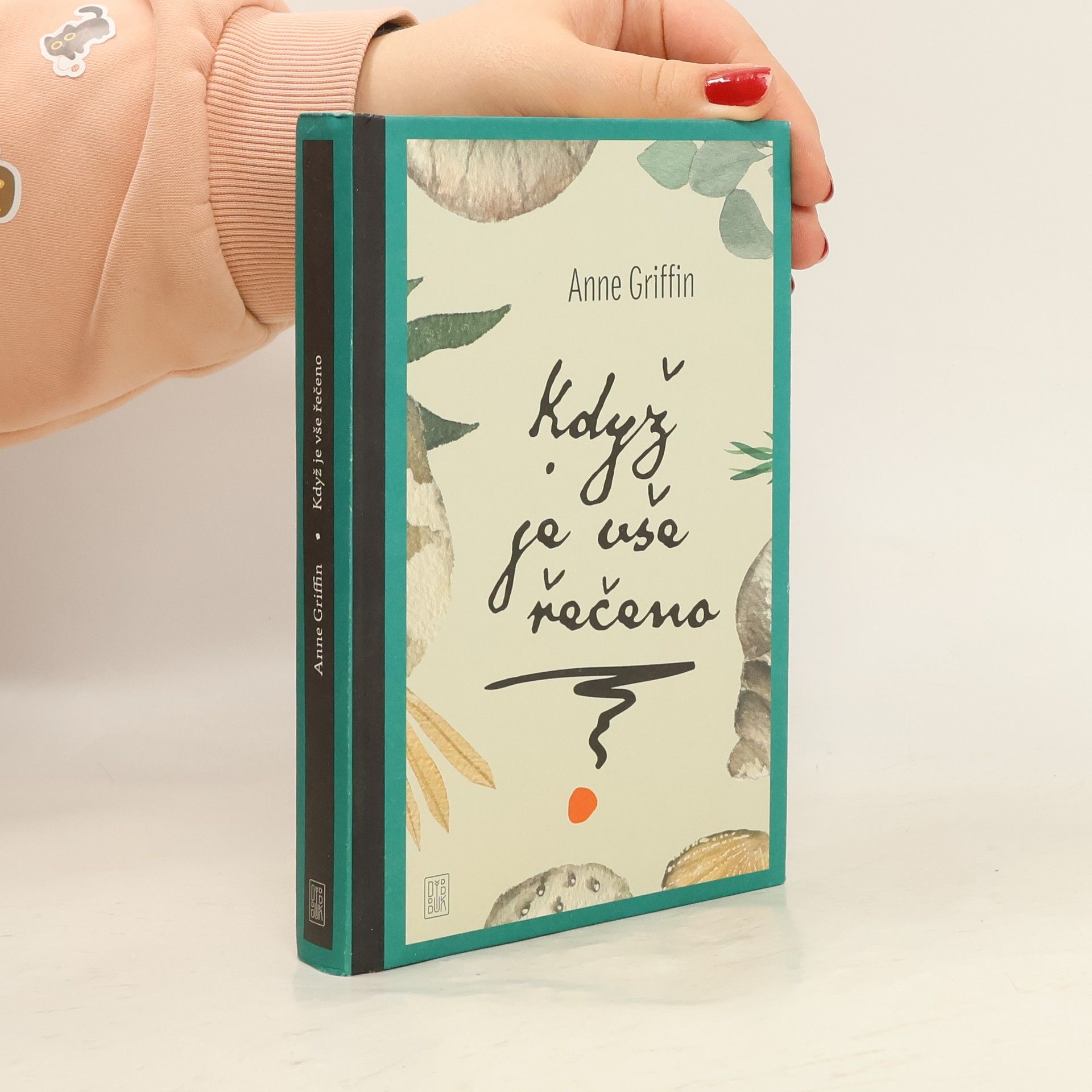 Anne Griffin Když je vše řečeno