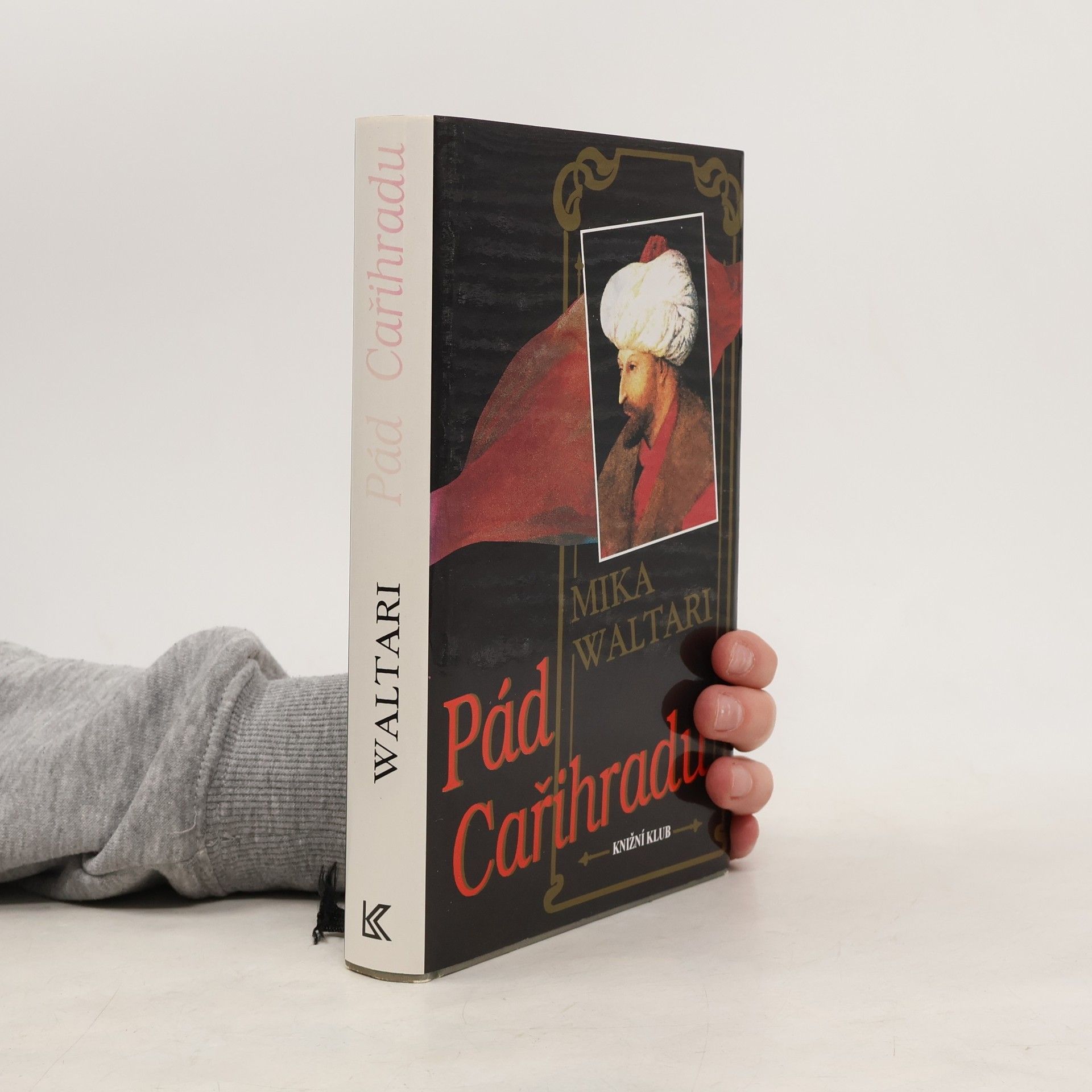 Mika Waltari Pád Cařihradu