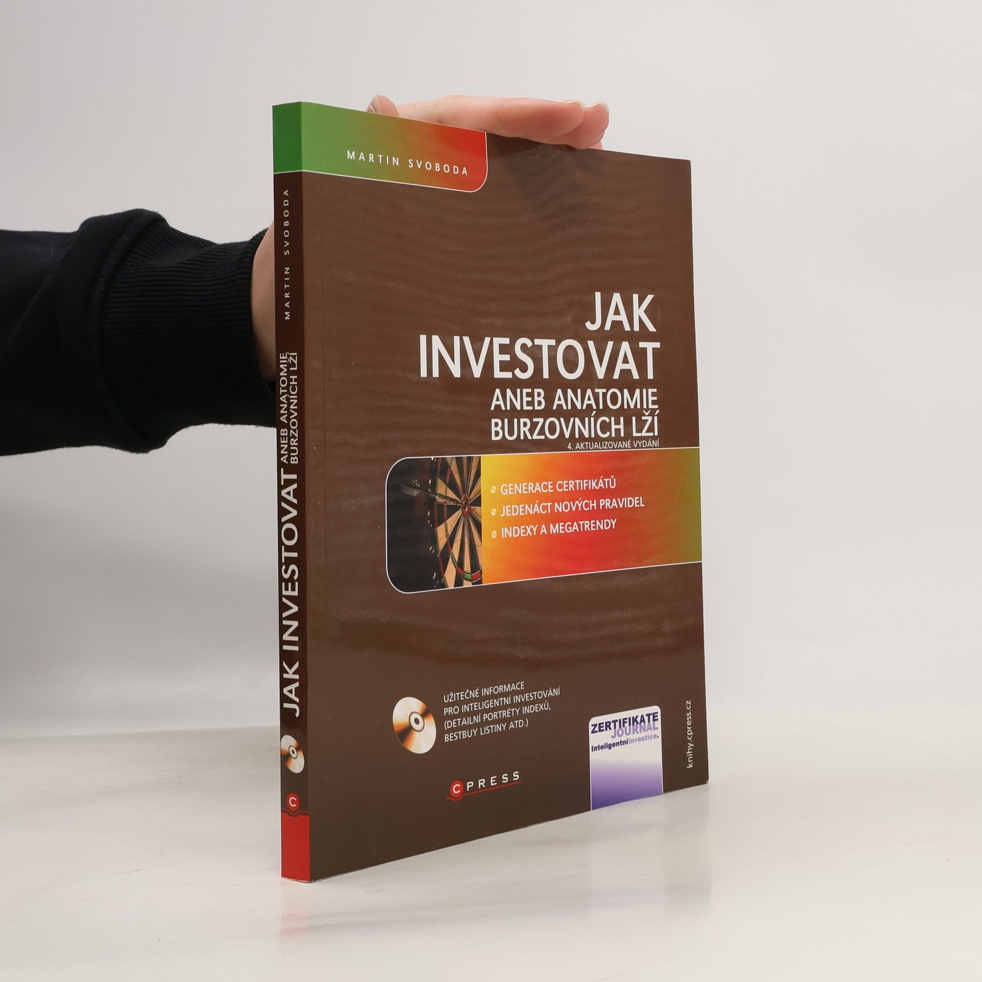 Martin Svoboda Jak investovat aneb Anatomie burzovních lží
