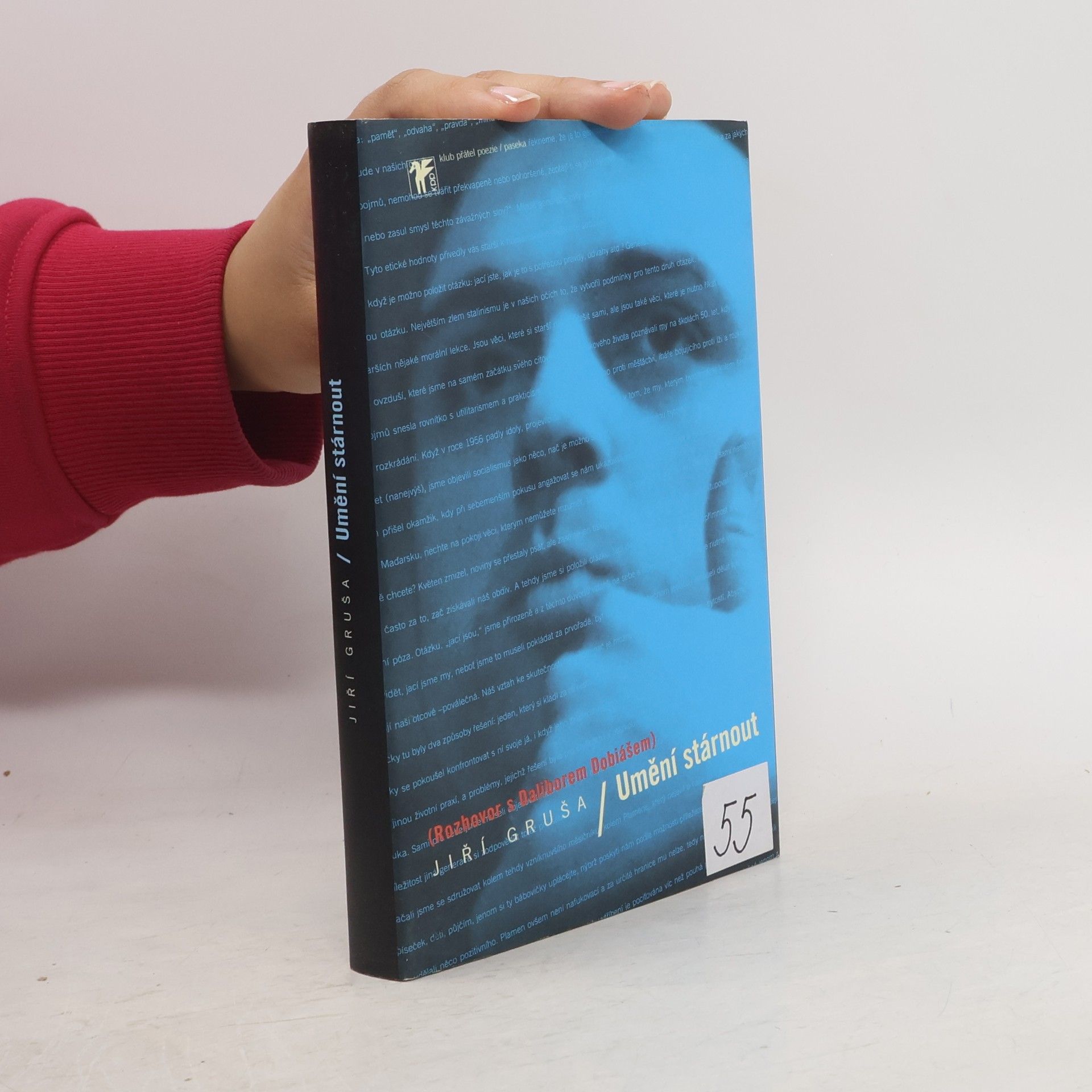 Jiří Gruša Umění stárnout. Rozhovor s Daliborem Dobiášem