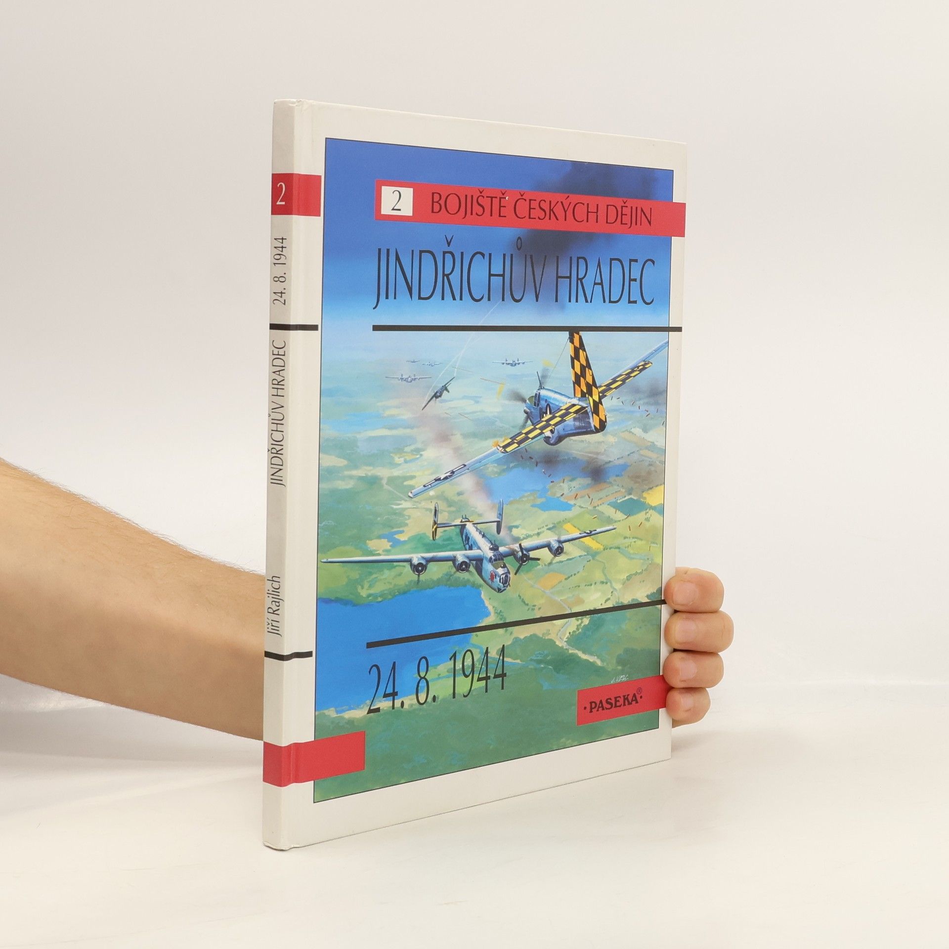 Jiří Rajlich Jindřichův Hradec 24.8. 1944