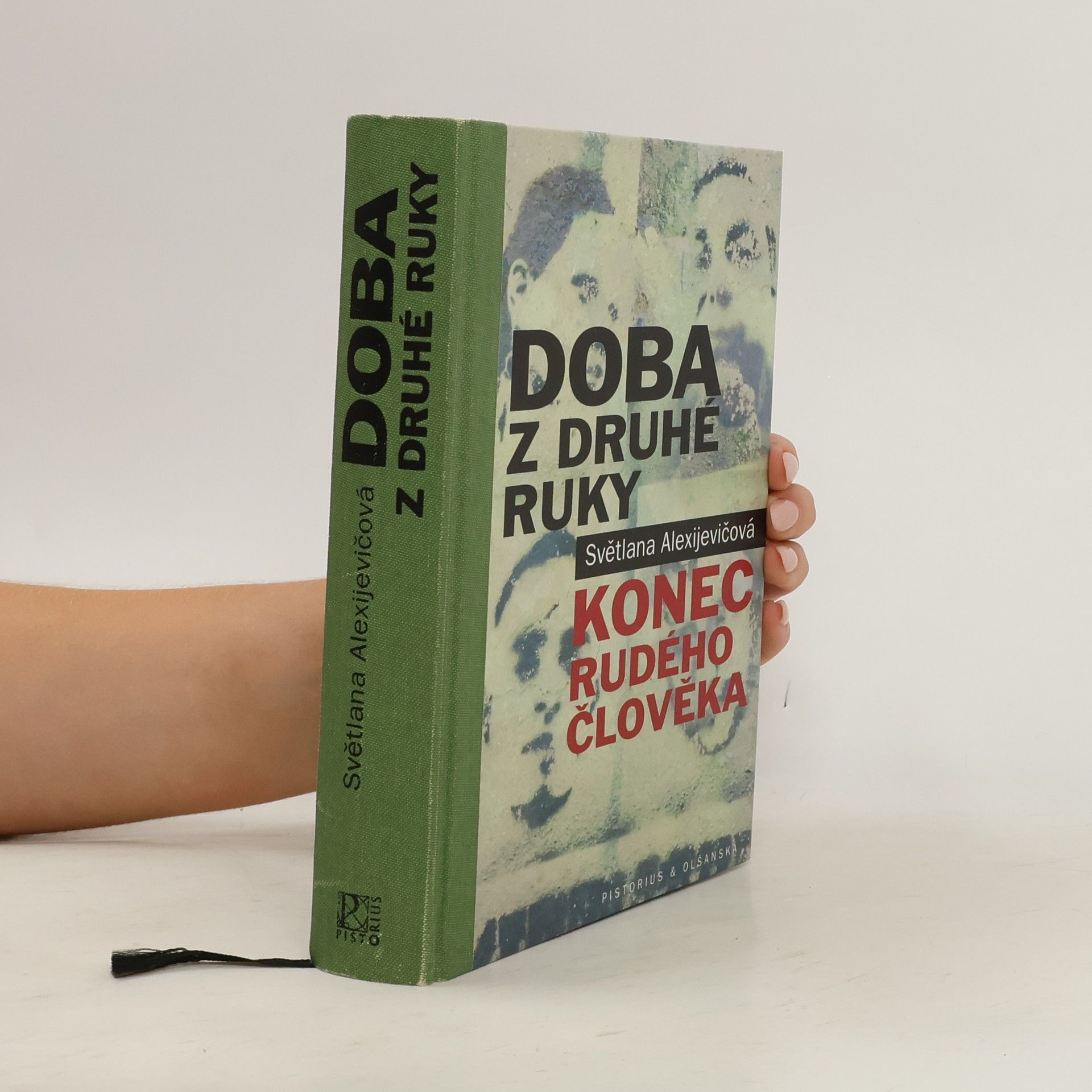 Světlana Alexijevičová Doba z druhé ruky : konec rudého člověka