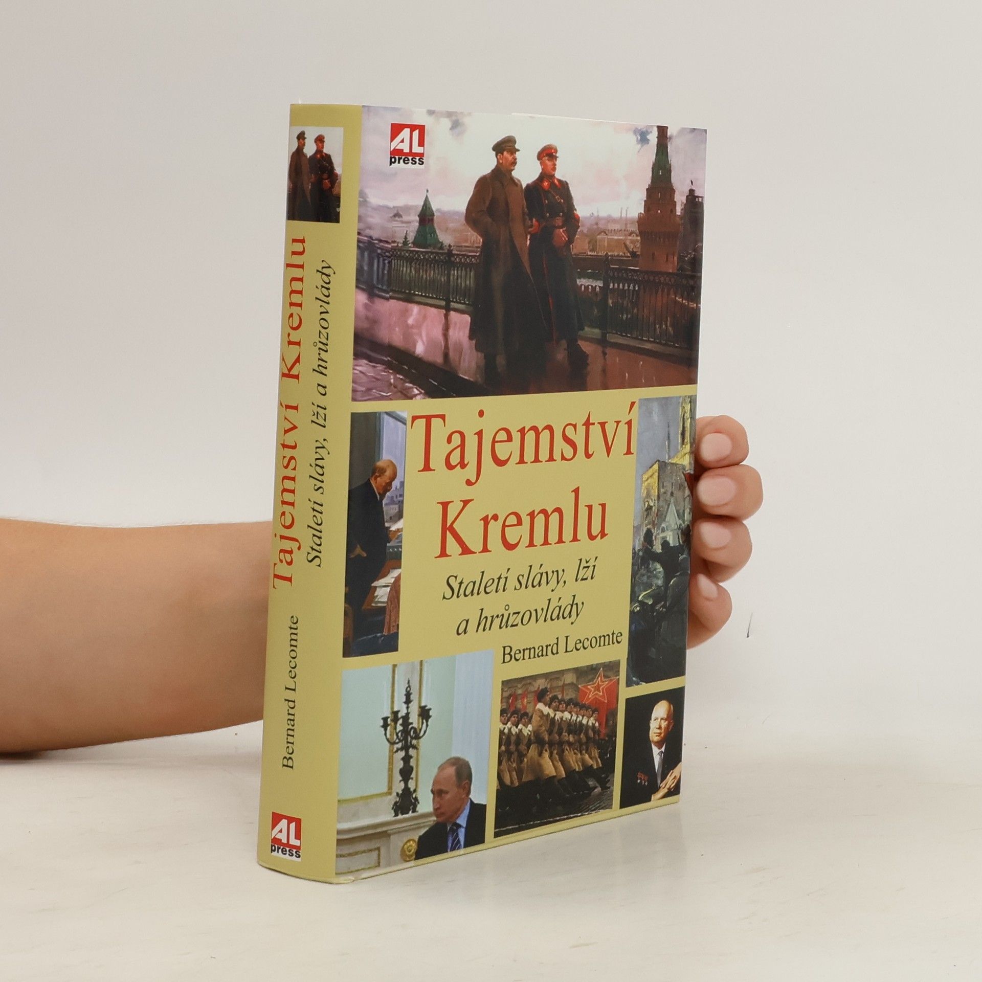 Bernard Lecomte Tajemství Kremlu