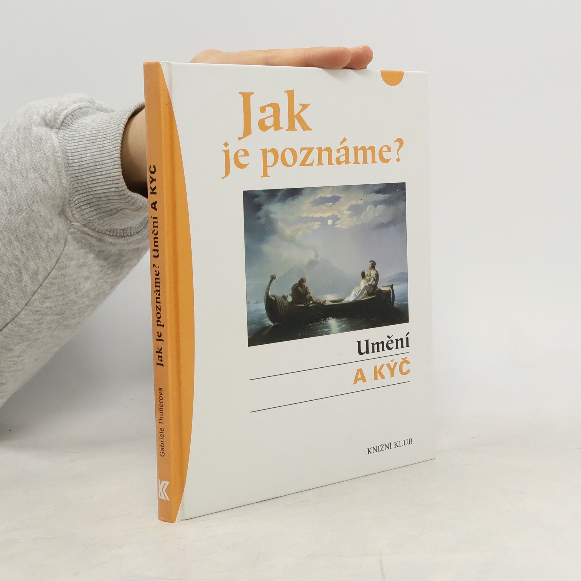 Gabriele Thuller Jak je poznáme? Umění a kýč