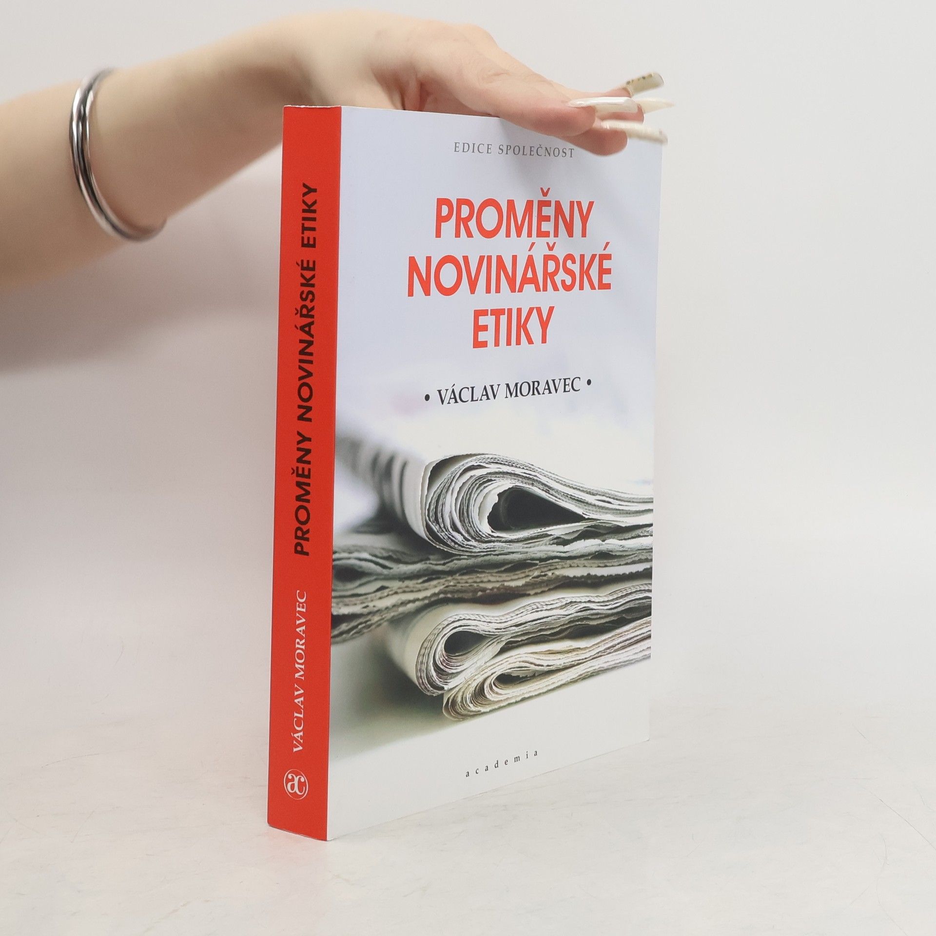 Václav Moravec Proměny novinářské etiky