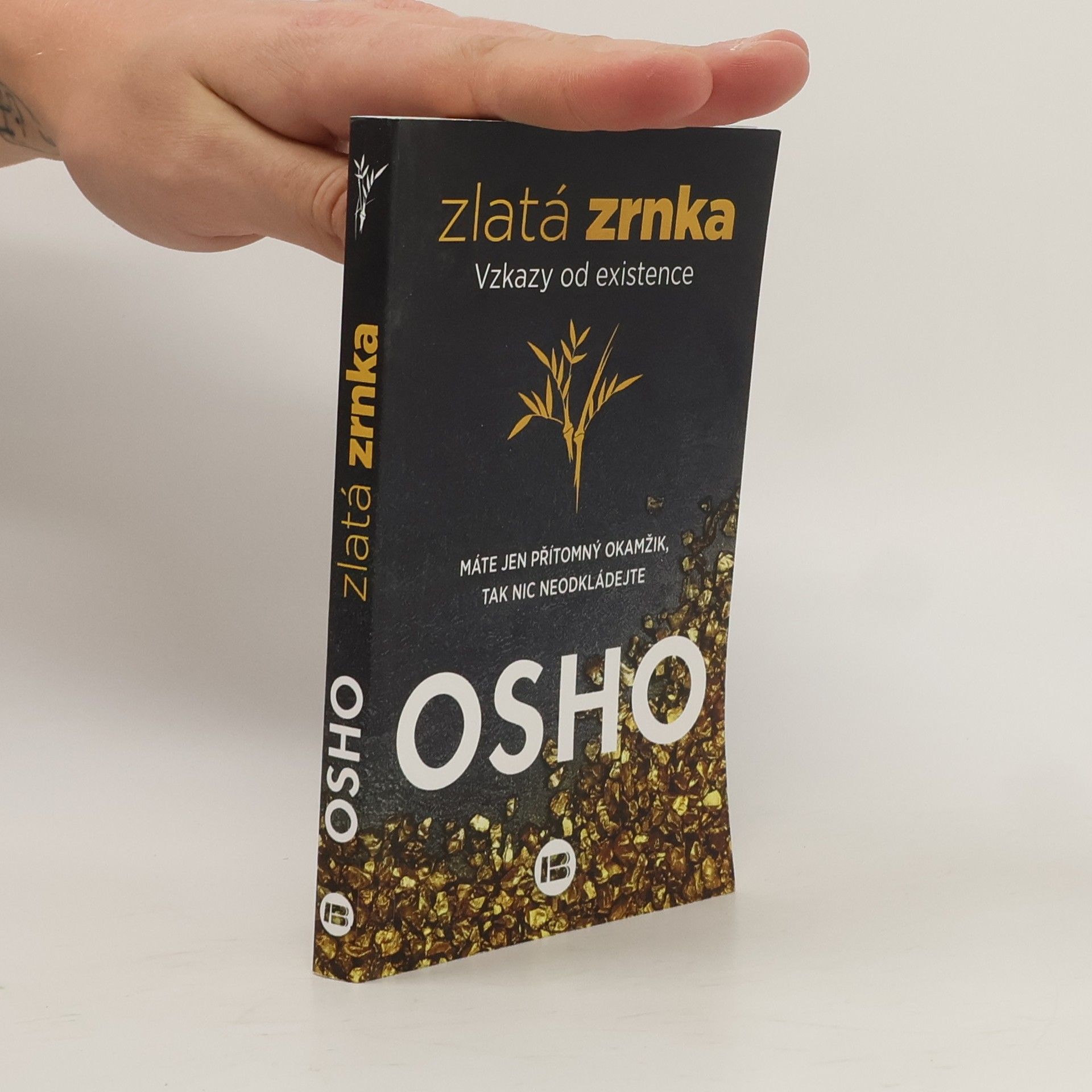 Osho Zlatá zrnka. Vzkazy od existence