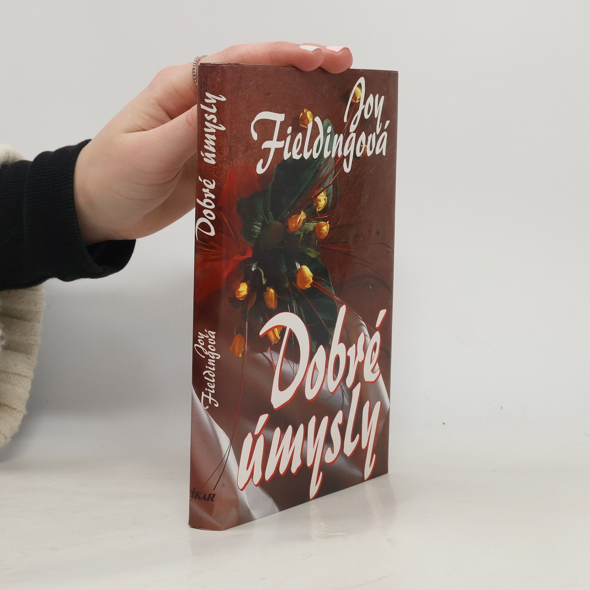 Joy Fielding Dobré úmysly