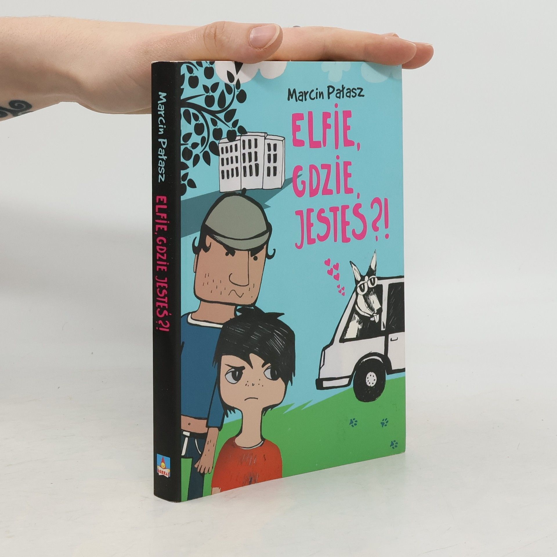 Marcin Pałasz Elfie, gdzie jesteś?!
