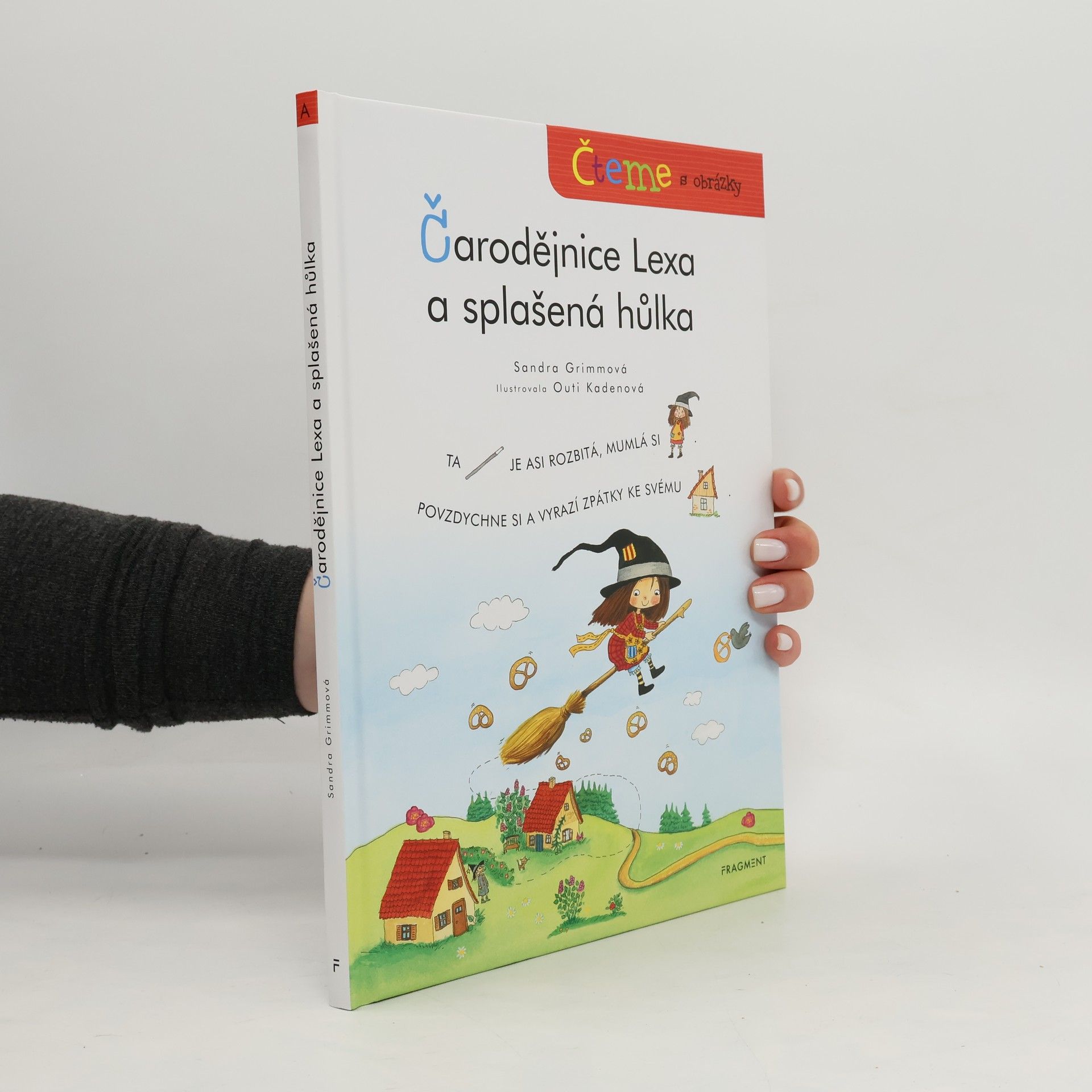 Sandra Grimm Čteme s obrázky – Čarodějnice Lexa a splašená hůlka