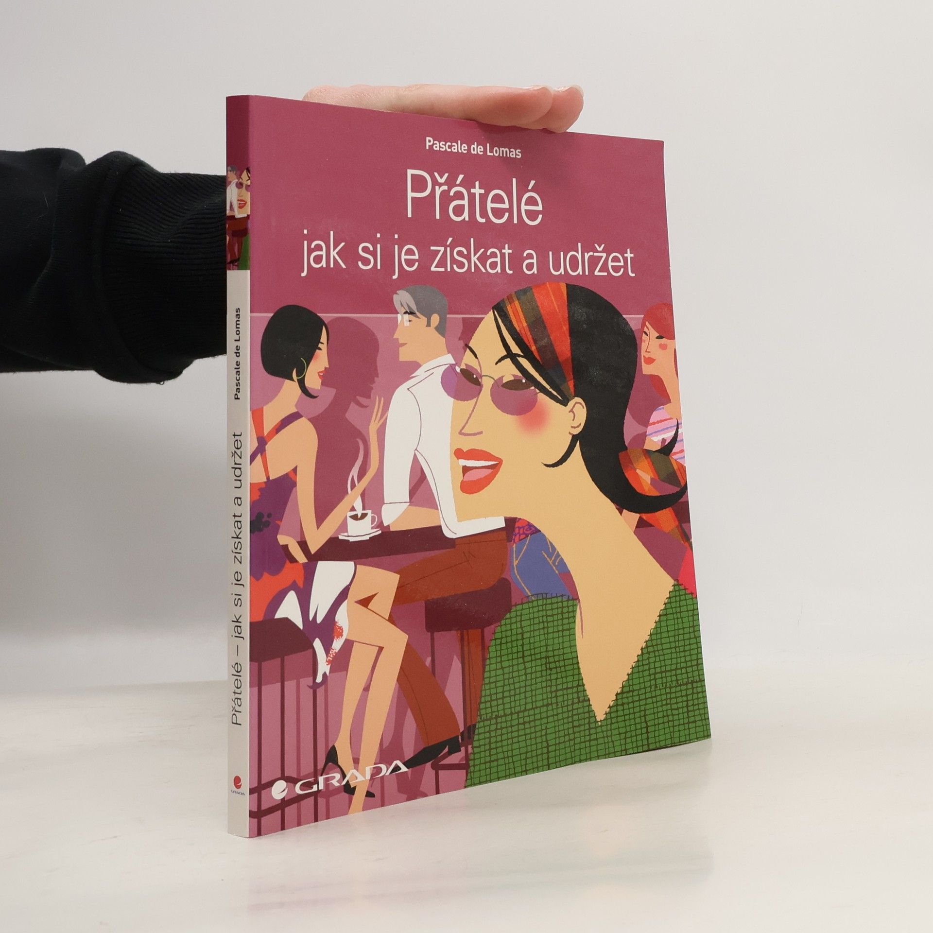 Přátelé - jak si je získat a udržet