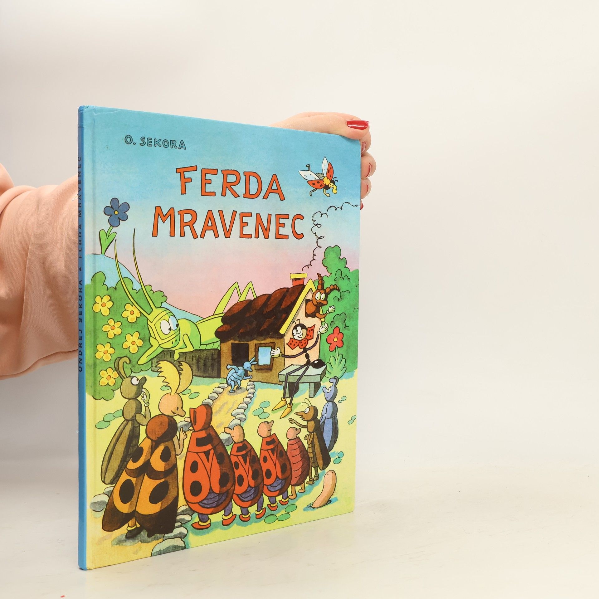 Ondřej J. Sekora Ferda Mravenec