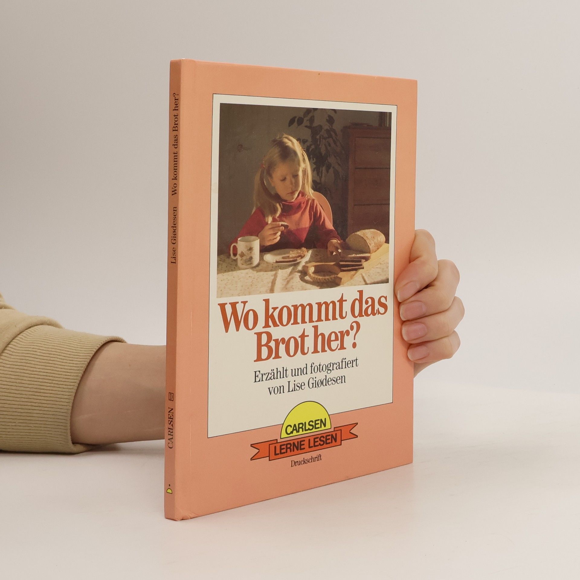Lise Giødesen Lerne Lesen: Wo kommt das Brot her?