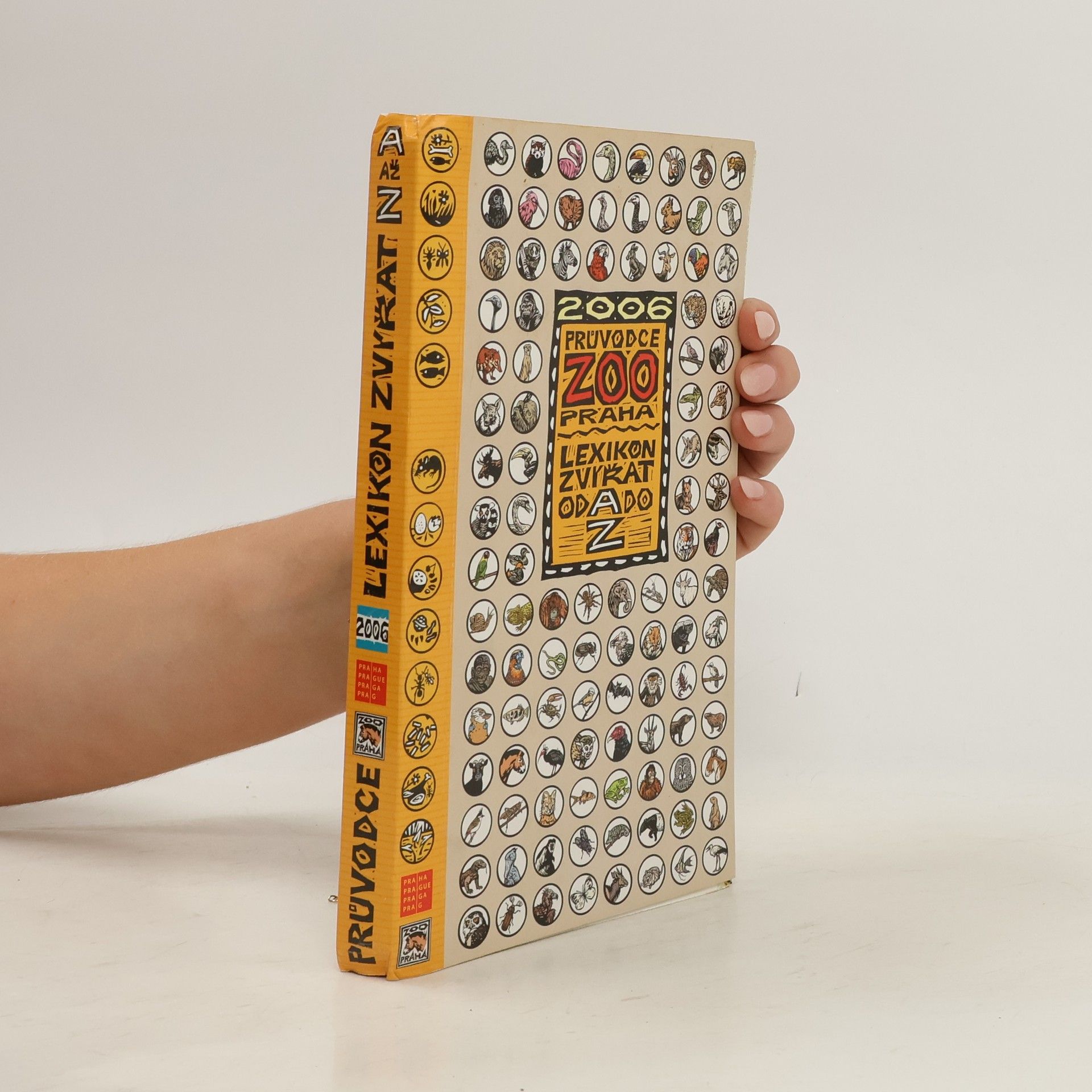 Romana Anděrová Průvodce ZOO Praha 2006. Lexikon zvířat od A do Z