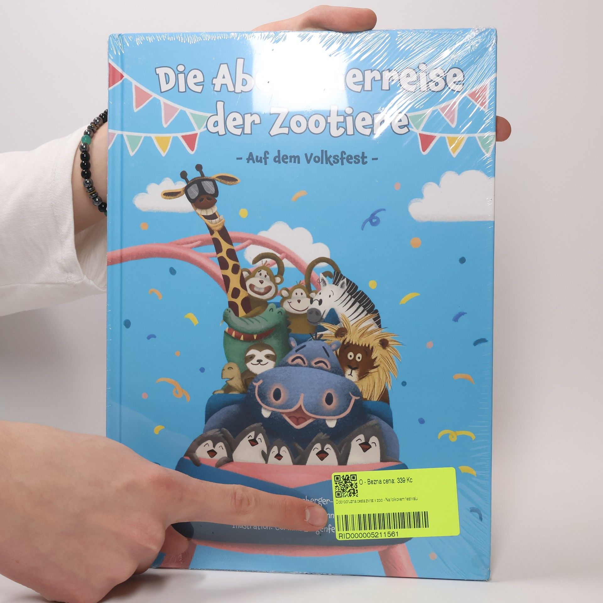 Isabel Rosenberger-Delpy Die Abenteuerreise der Zootiere. Auf dem Volksfest