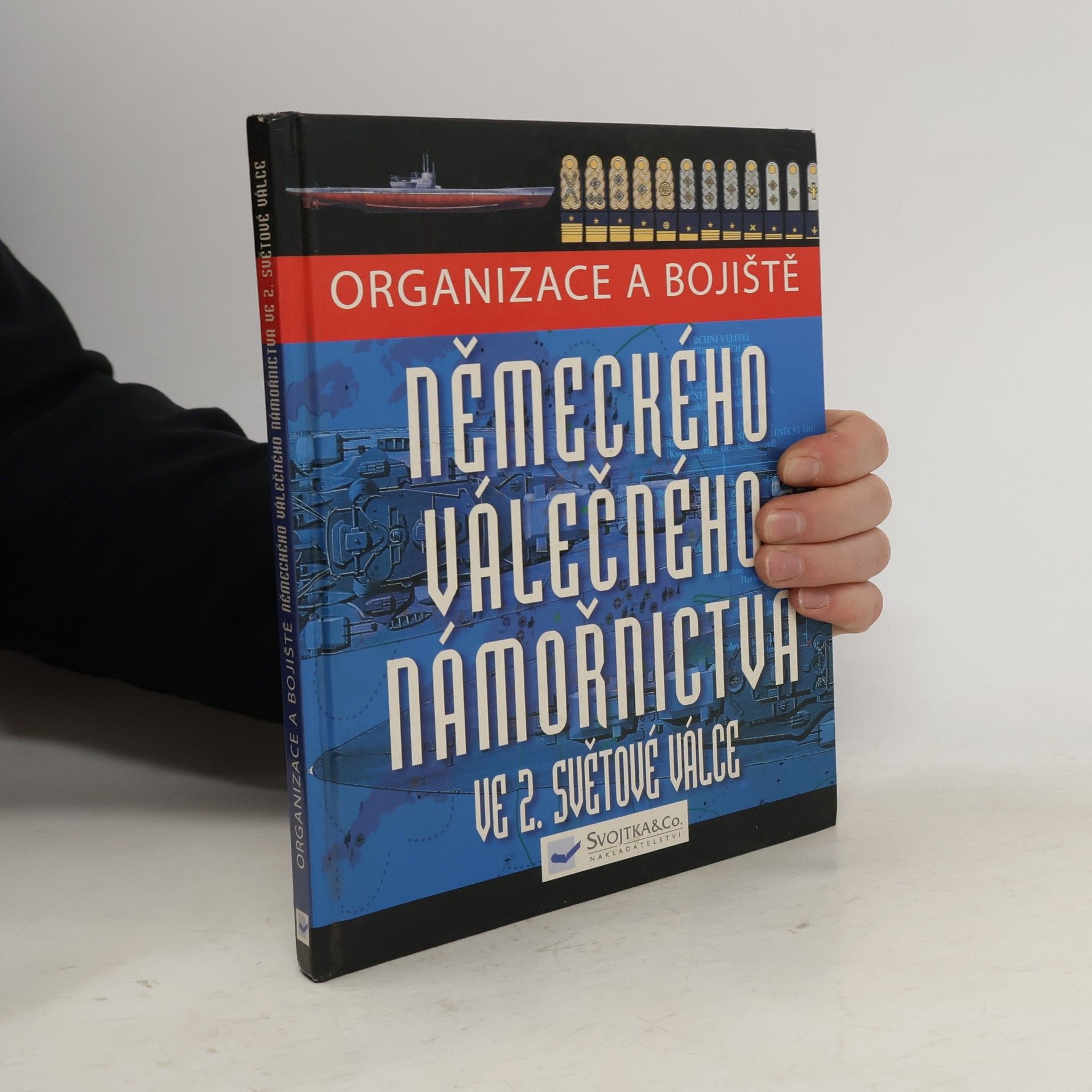 Chris McNab Organizace a bojiště německého válečného námořnictva ve 2. světové válce