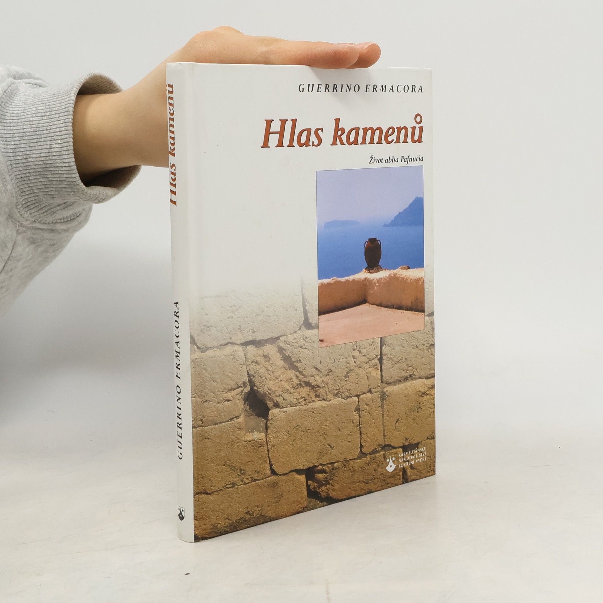Guerrino Ermacora Hlas kamenů. Život abba Pafnucia