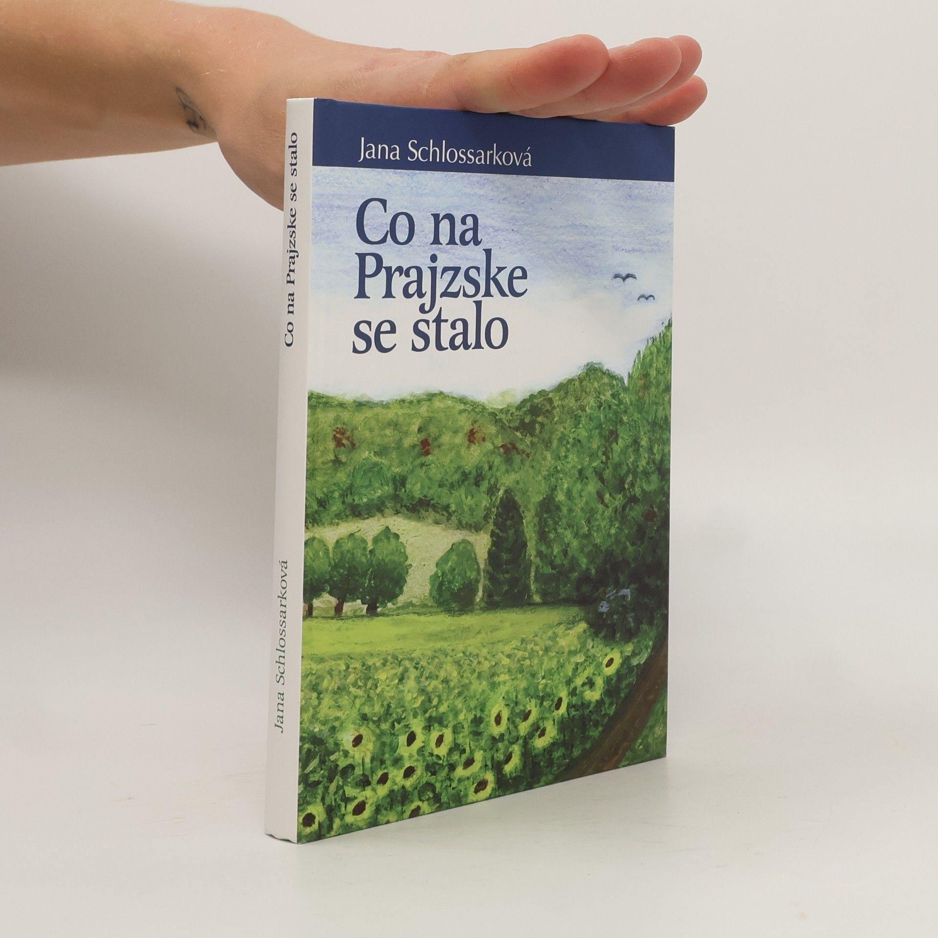 Jana Schlossarková Co na Prajzske se stalo