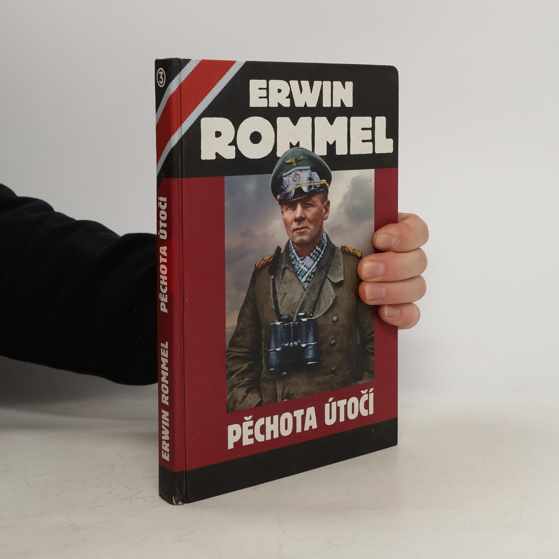 Erwin Rommel Pěchota útočí