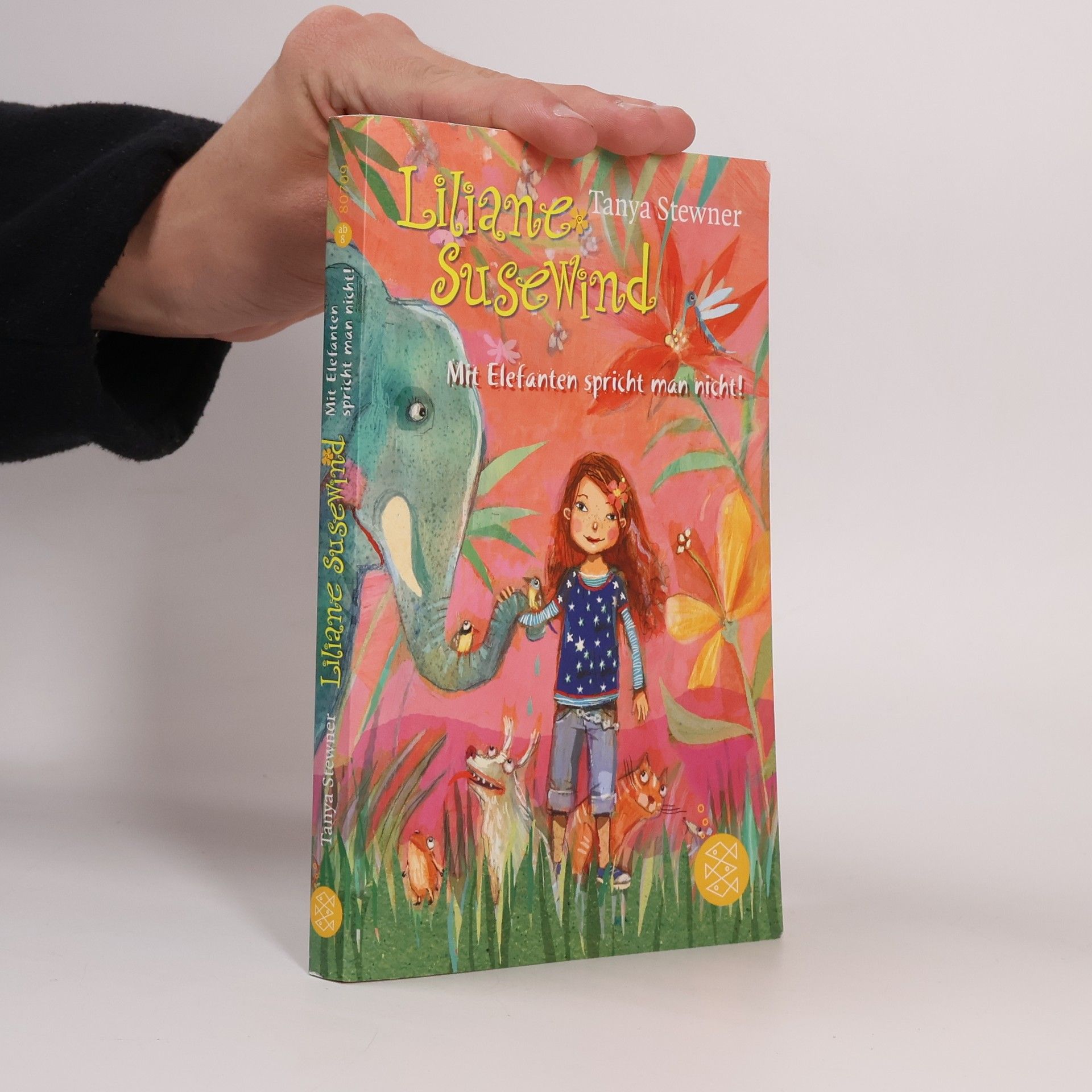 Tanya Stewner Liliane Susewind. Mit Elefanten spricht man nich!