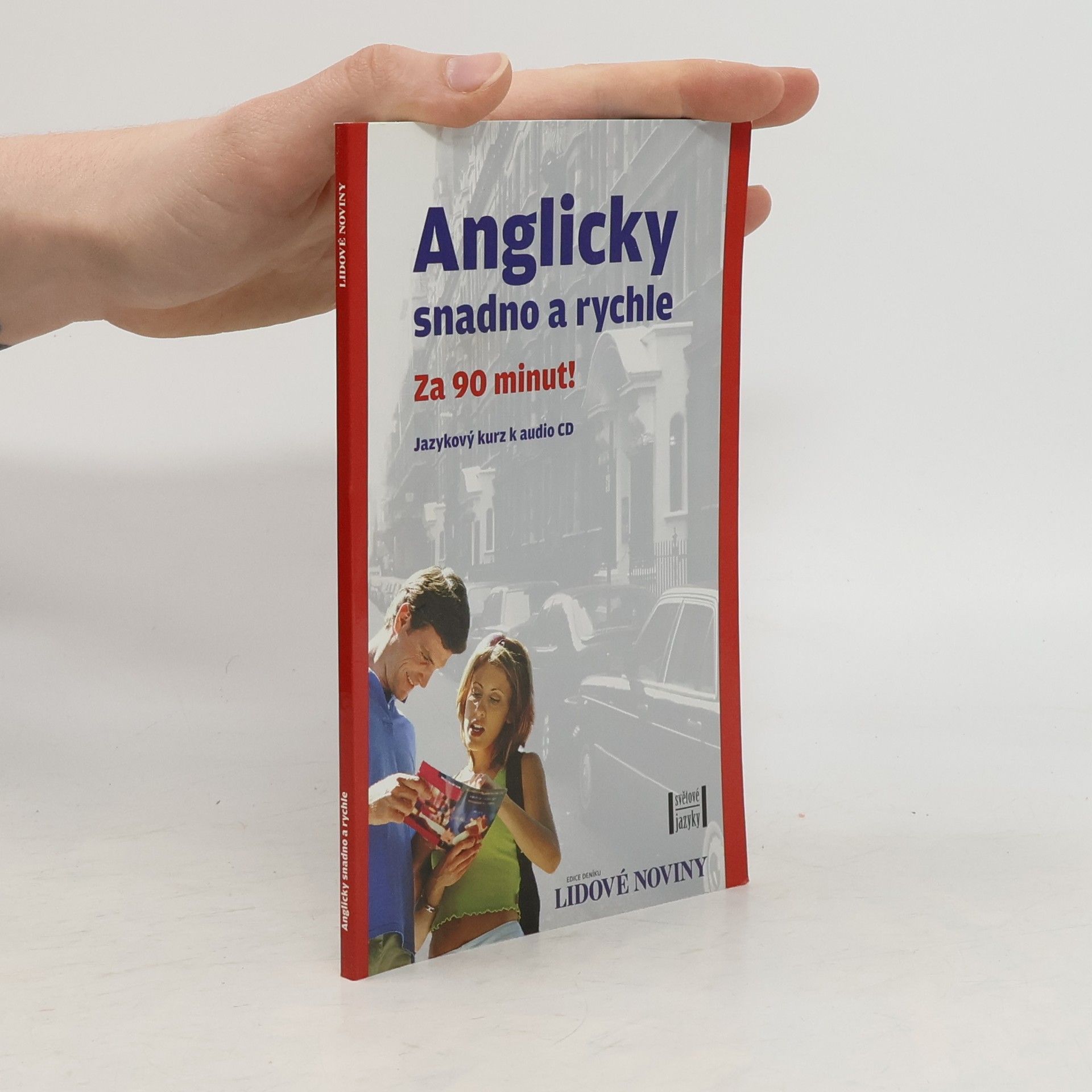 Anglicky snadno a rychle, za 90 minut!
