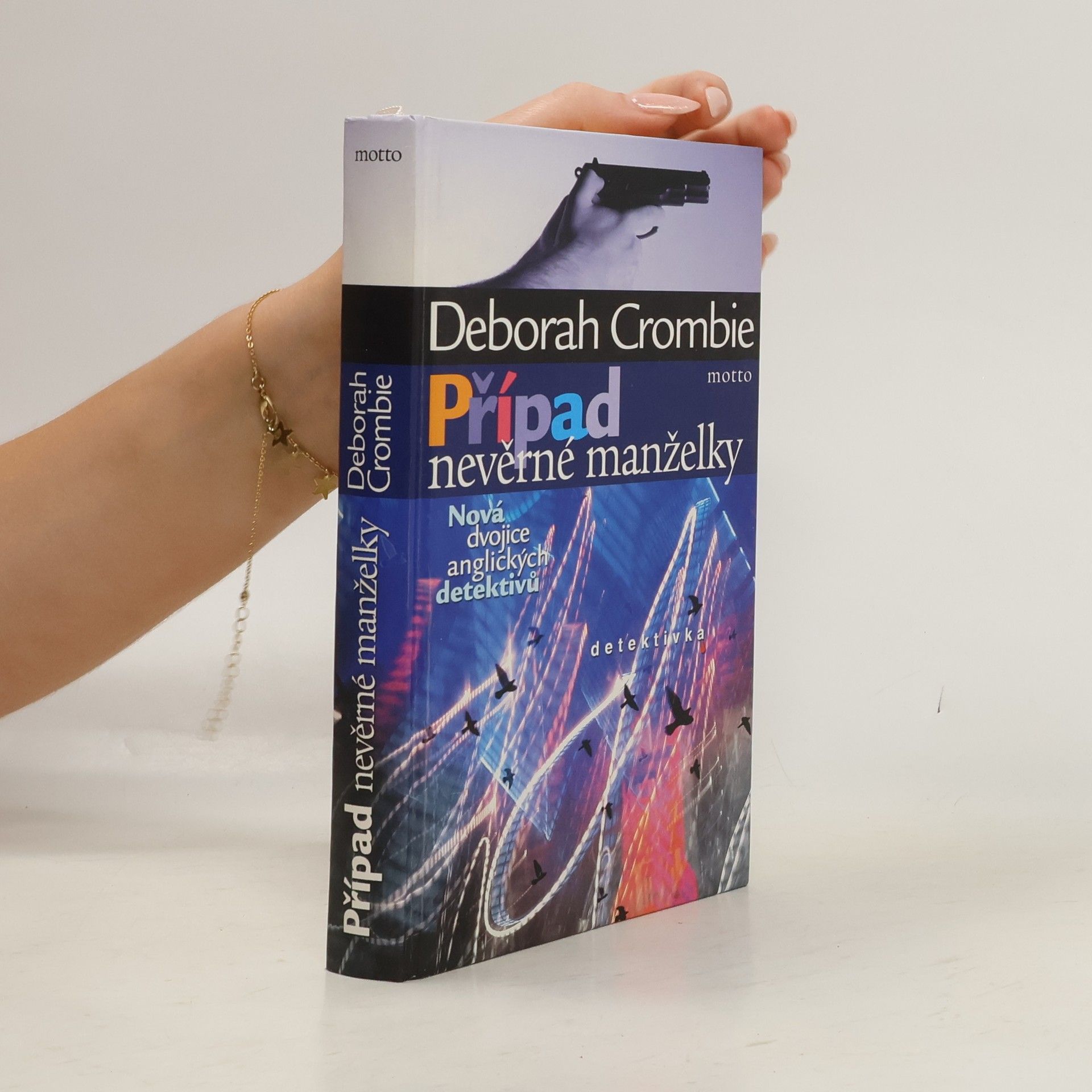 Crombie Deborah Případ nevěrné manželky