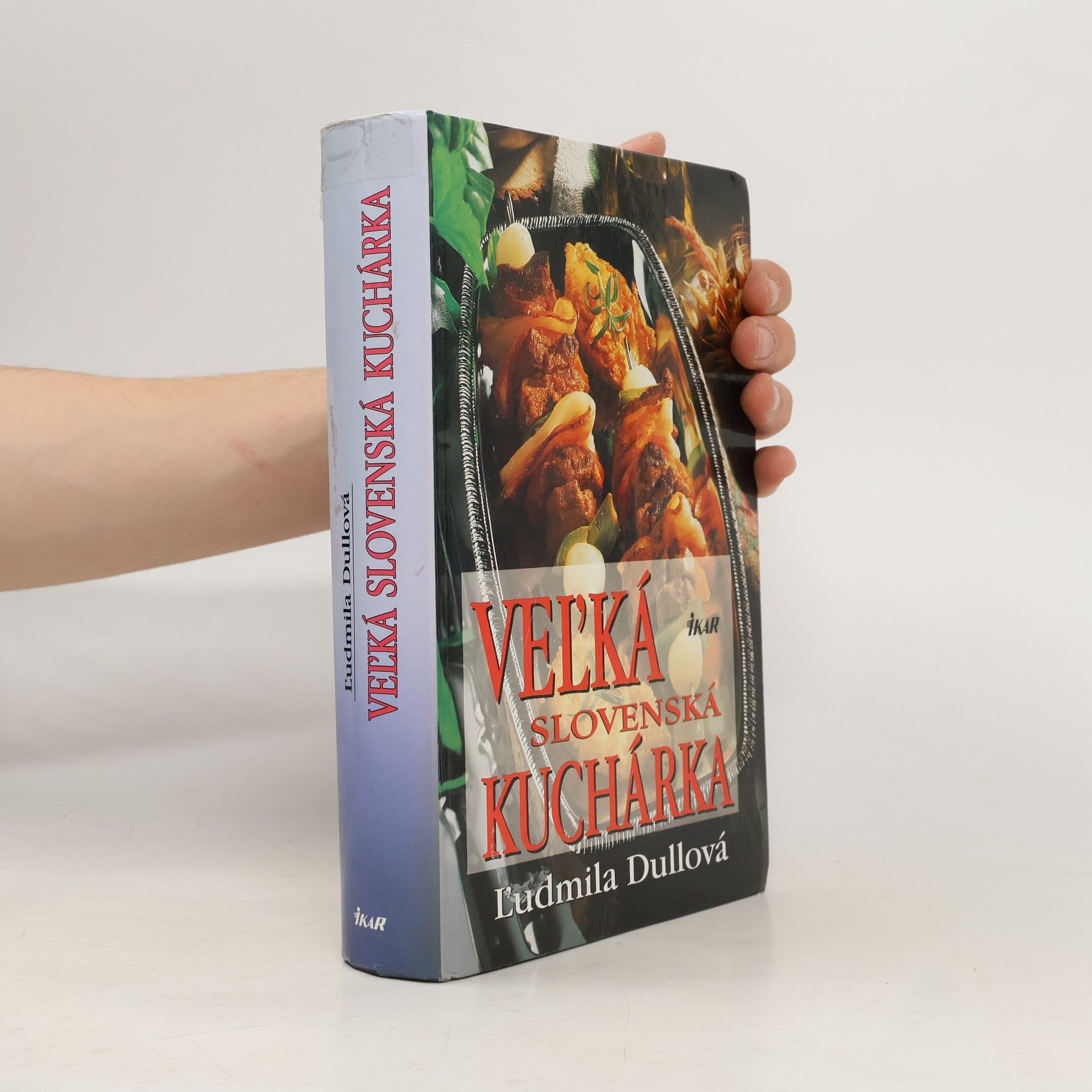 Ľudmila Dullová-Horecká Veľká slovenská kuchárka