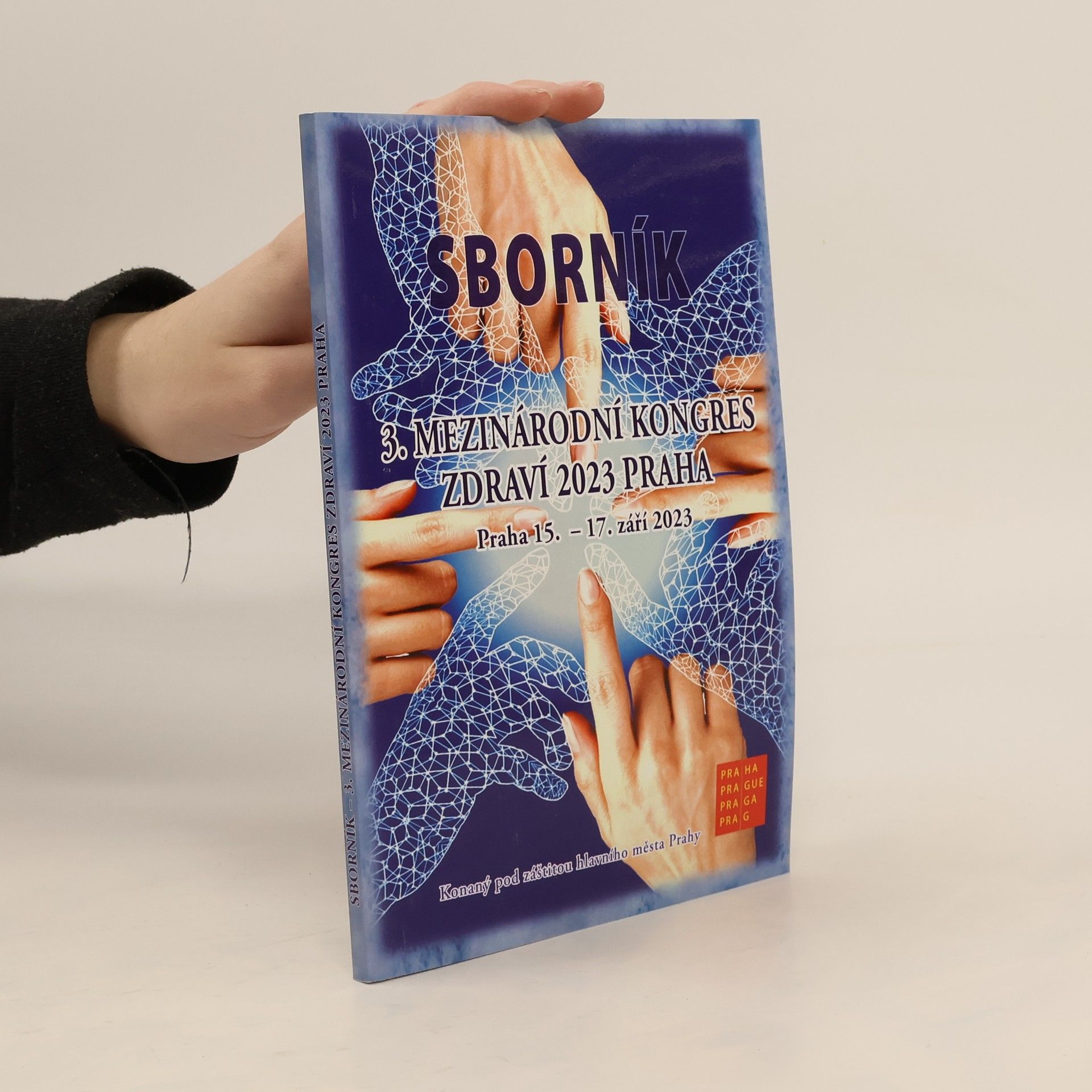 Institut pro TCIM/CAM, z.ú. 3. Mezinárodní kongres Zdraví 2023 Praha - Sborník příspěvků, Praha 15. - 17. 9. 2023