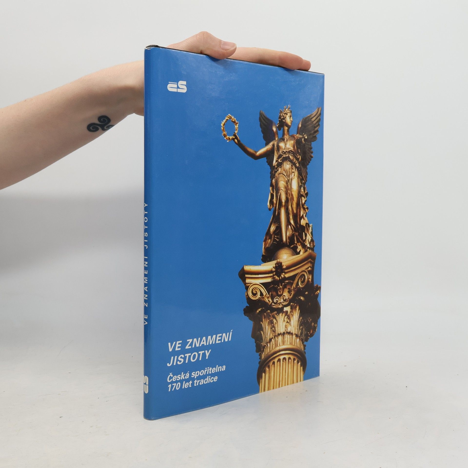Jaroslav Klapal Ve znamení jistoty : česká spořitelna 170 let tradice