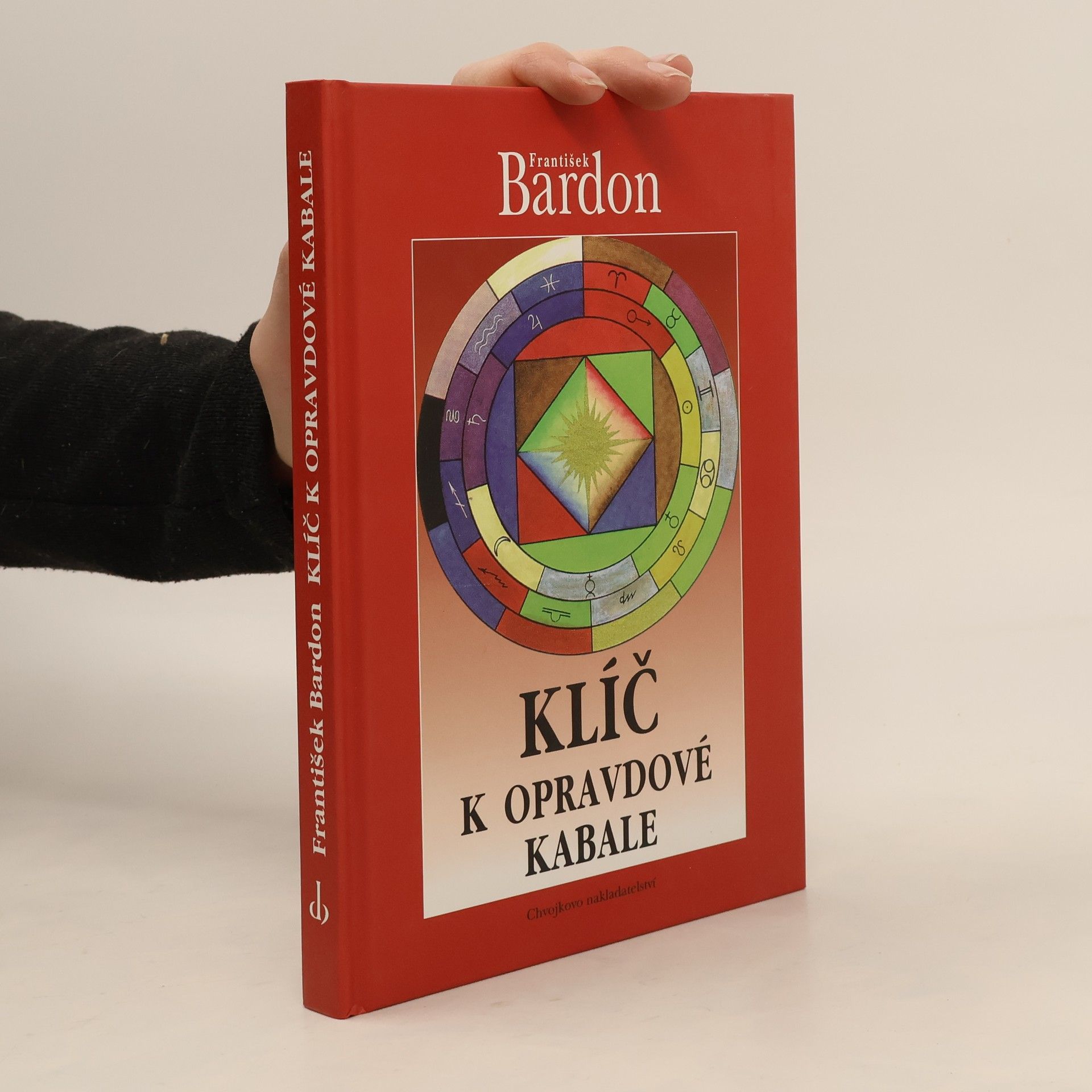 František Bardon Klíč k opravdové kabale