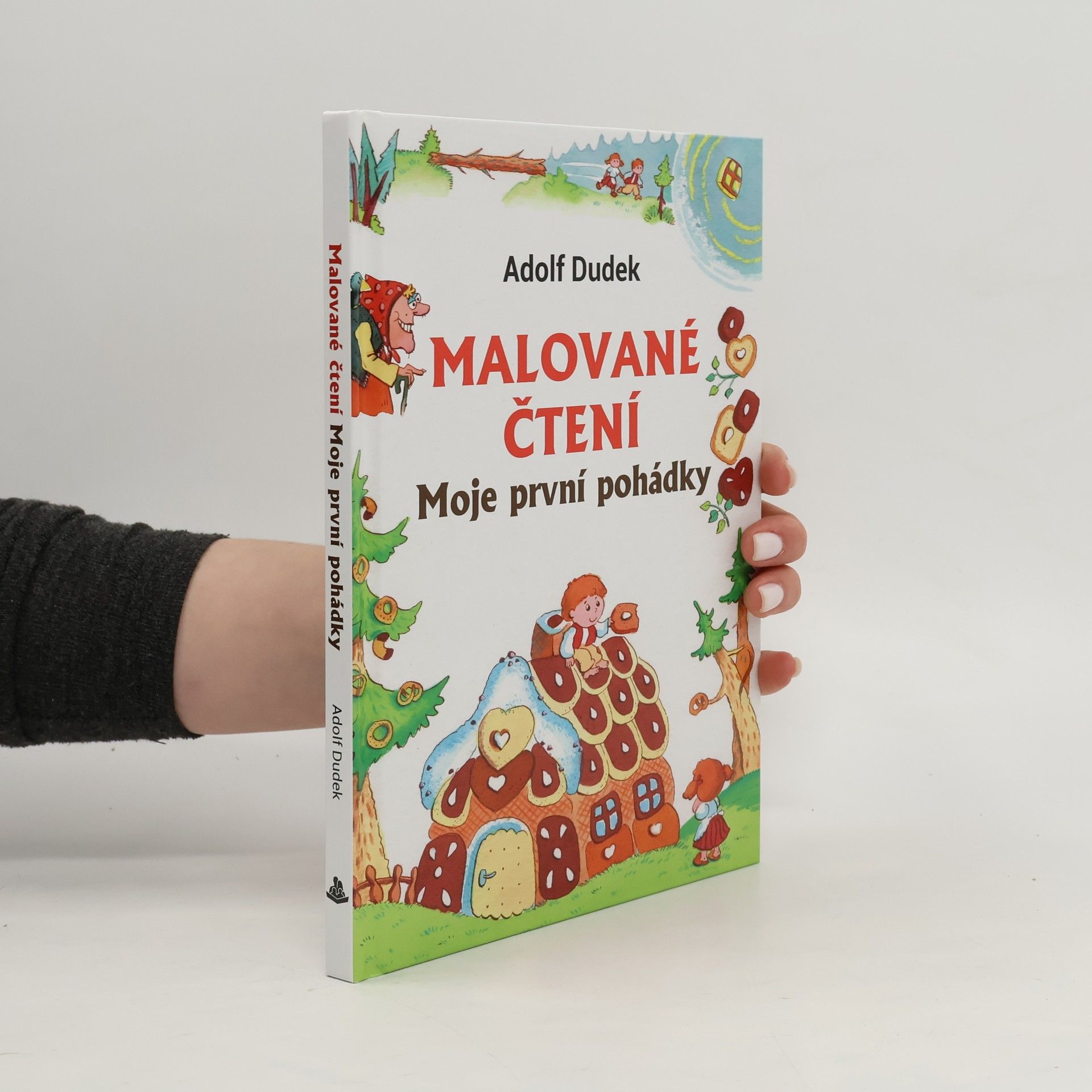 Adolf Dudek Malované čtení. Moje první pohádky