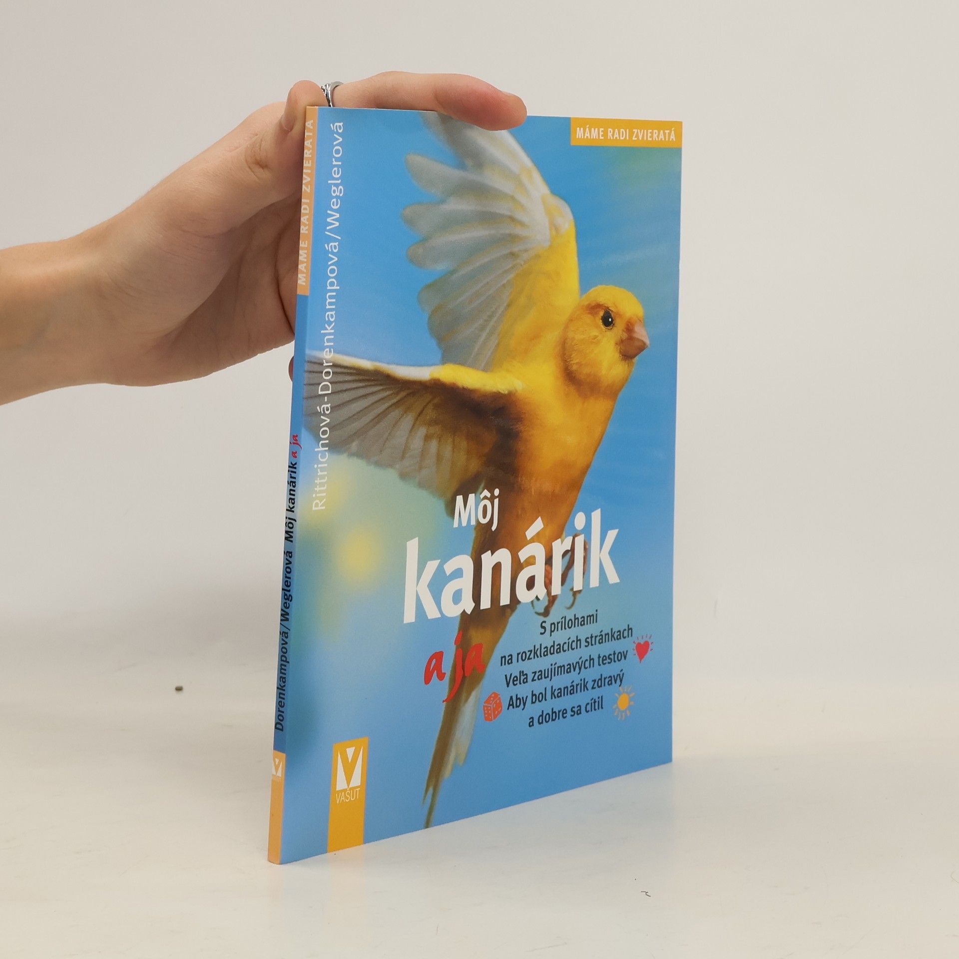 Sigrun Rittrich Dorenkamp Môj kanárik a ja