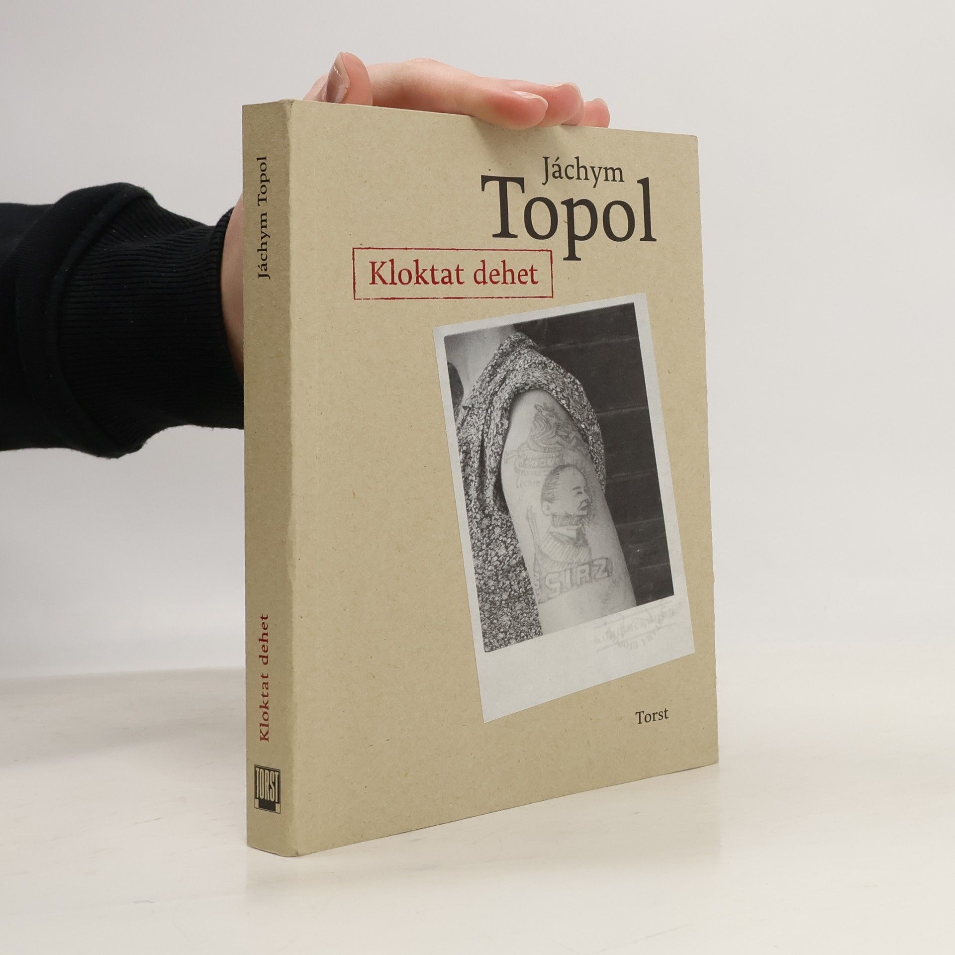 Jáchym Topol Kloktat dehet