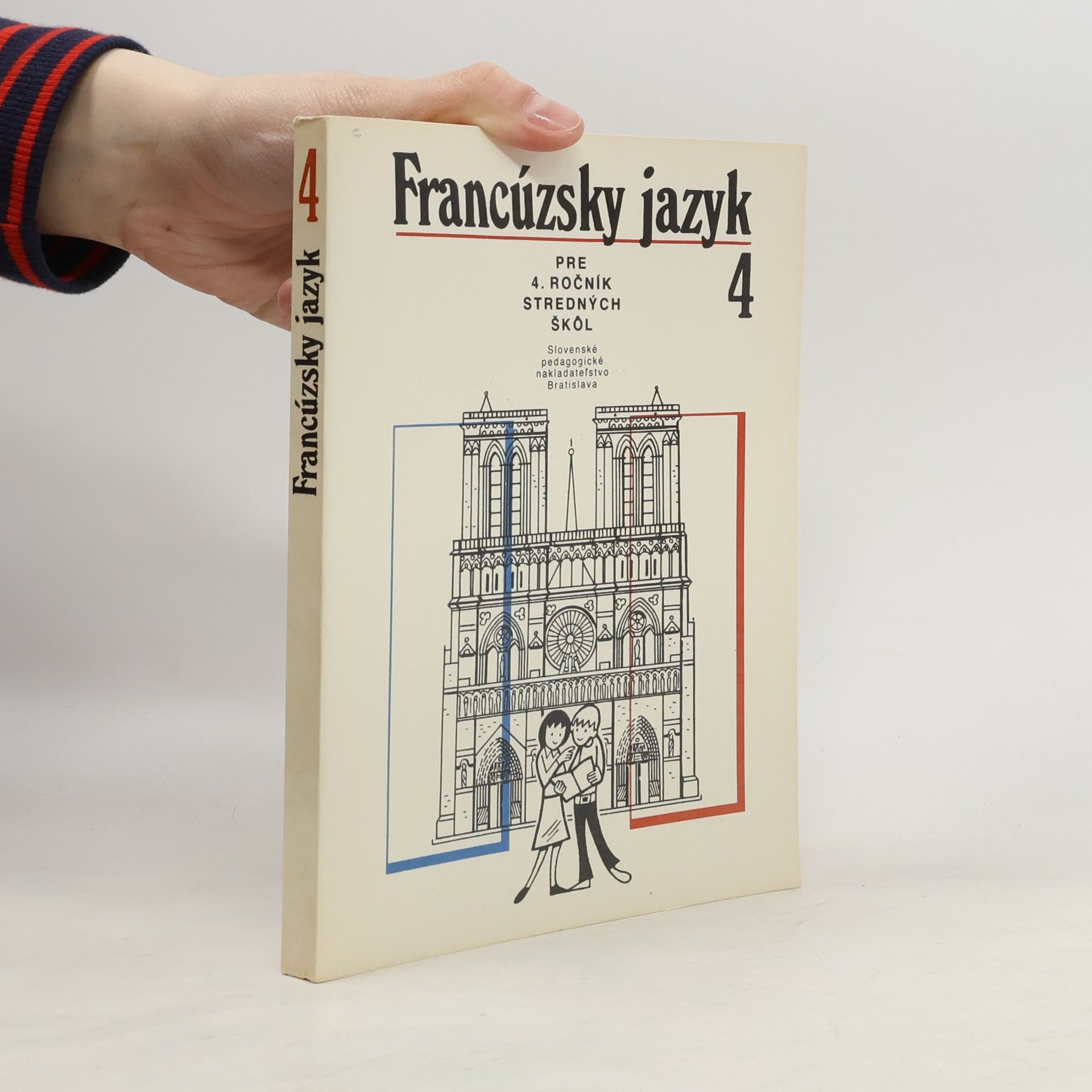 Various authors Francúzský jazyk pre 4. ročník stredných škol