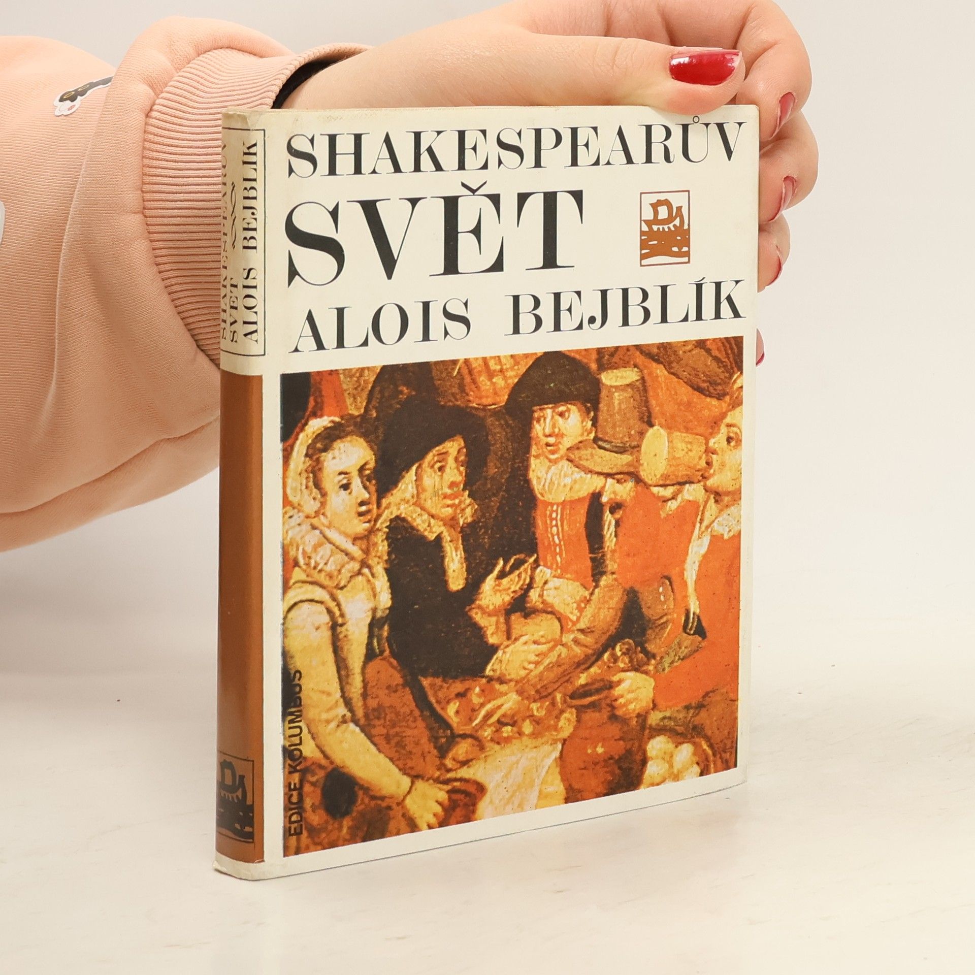 Alois Bejblík Shakespearův svět
