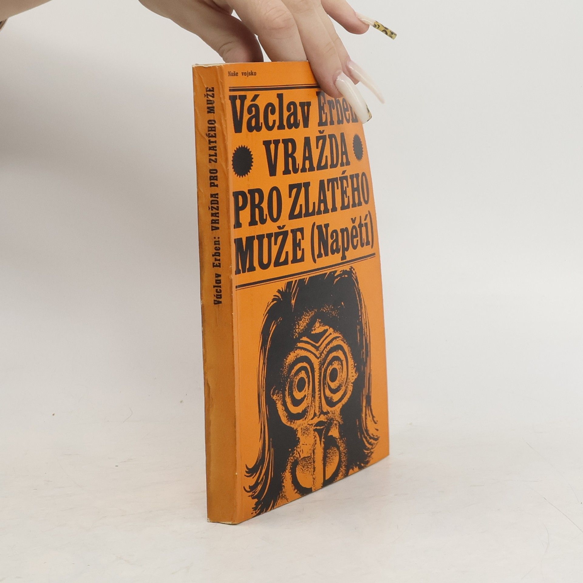 Václav Erben Vražda pro Zlatého muže