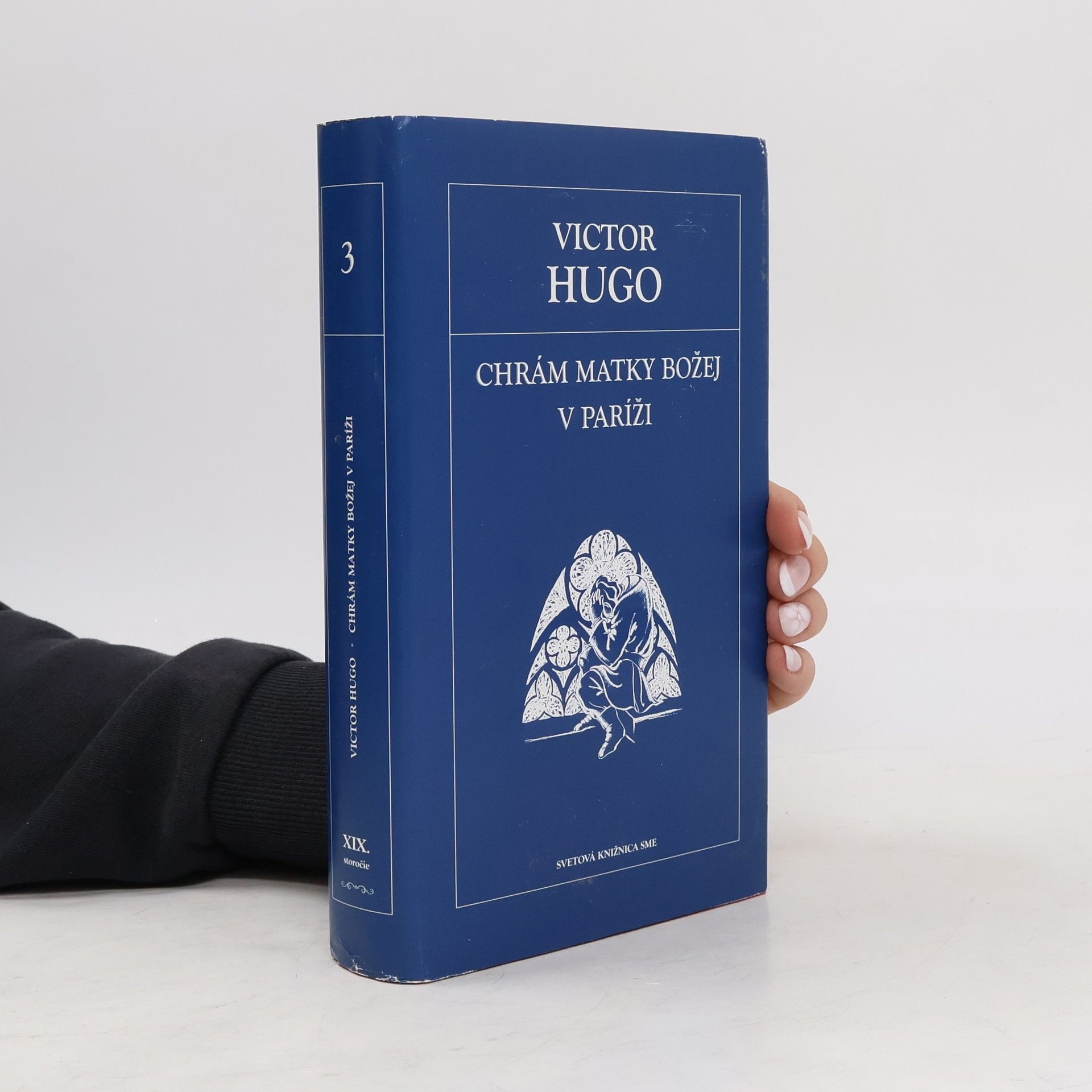 Victor Hugo Chrám Matky Božej v Paríži