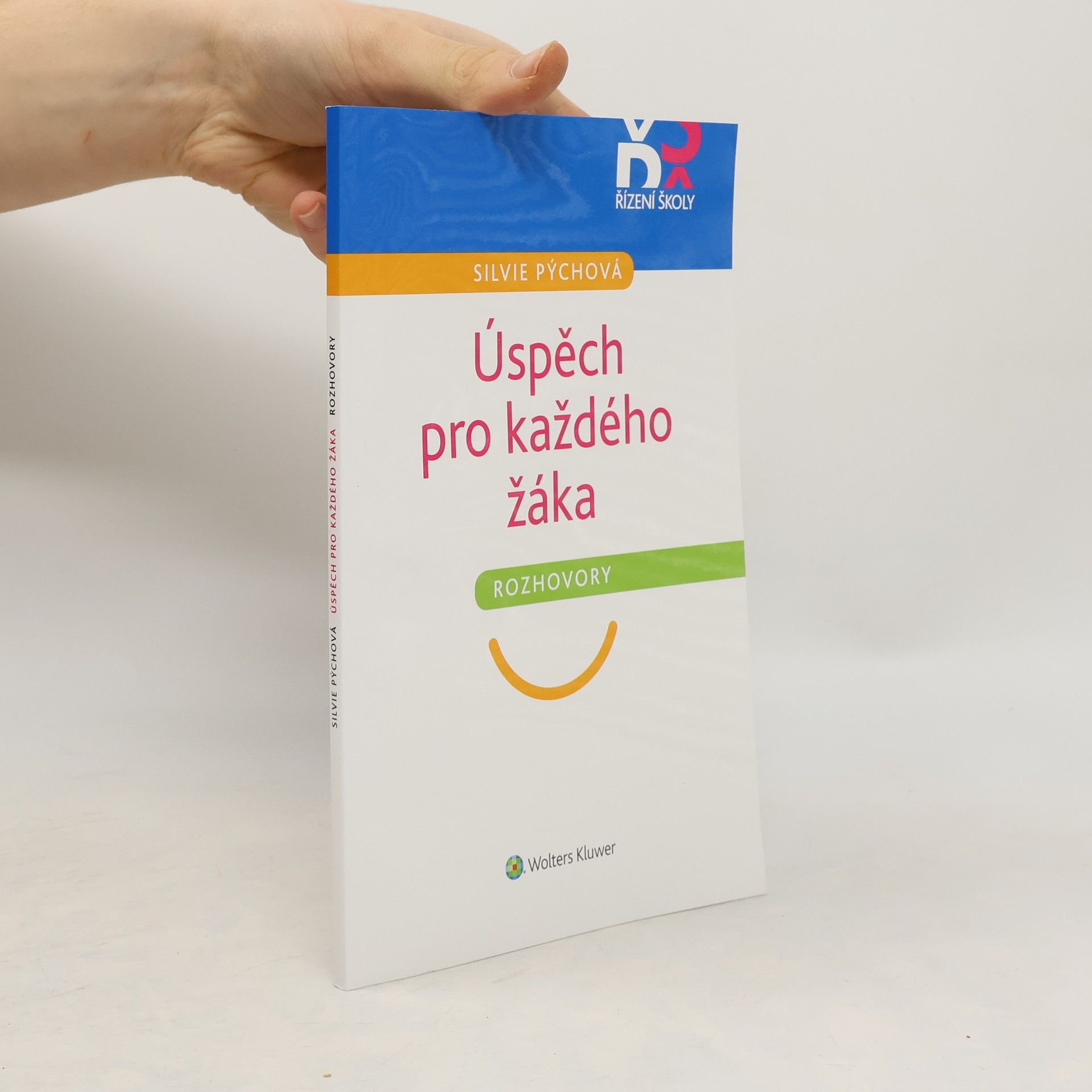 Silvie Pýchová Úspěch pro každého žáka: rozhovory