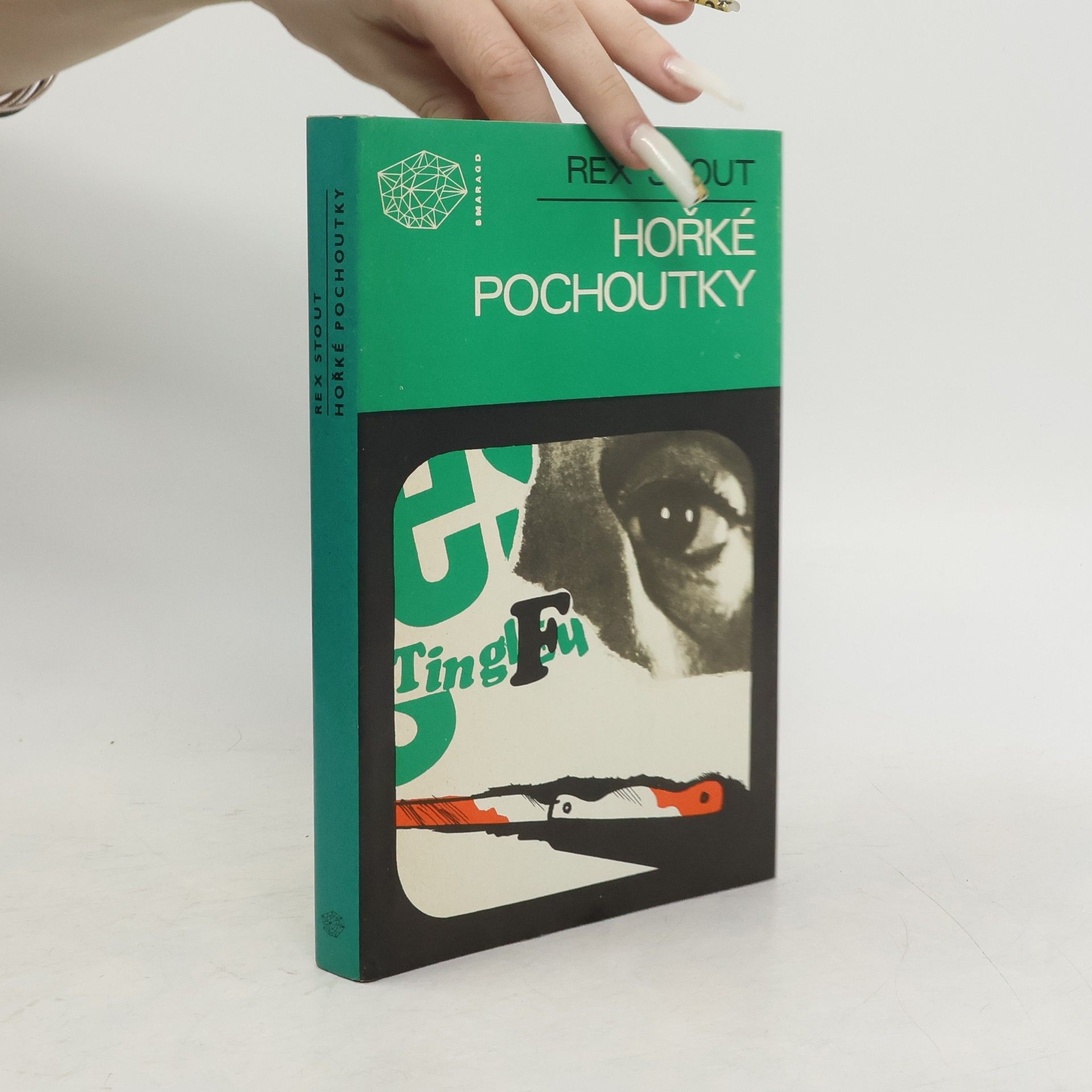 Rex Stout Hořké pochoutky