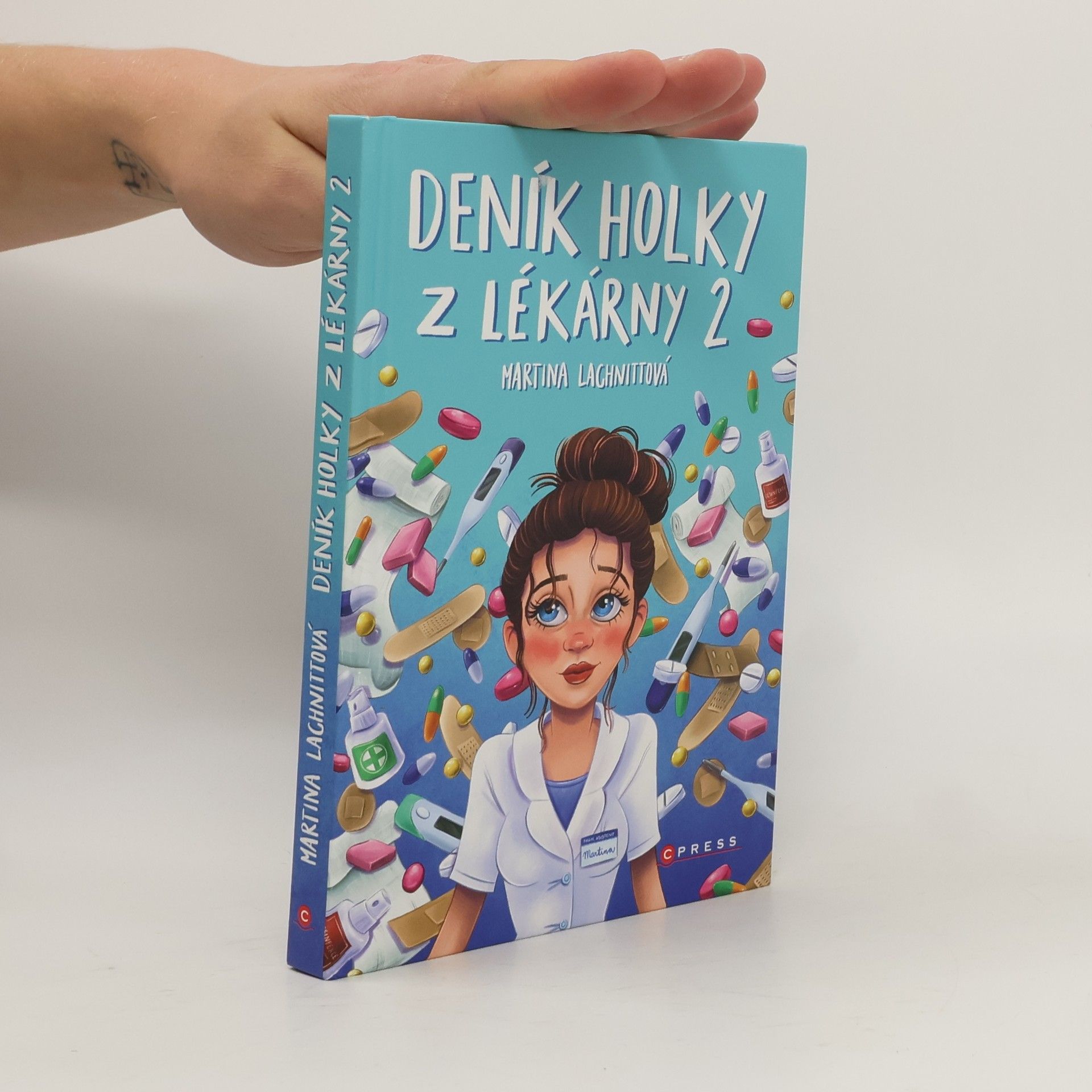 Martina Lachnittová Deník holky z lékárny 2