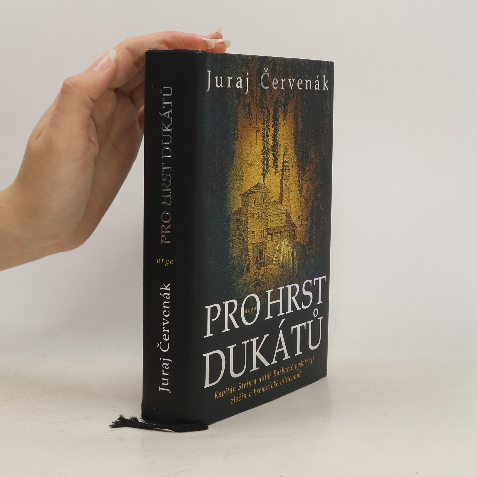 Juraj Červenák Pro hrst dukátů