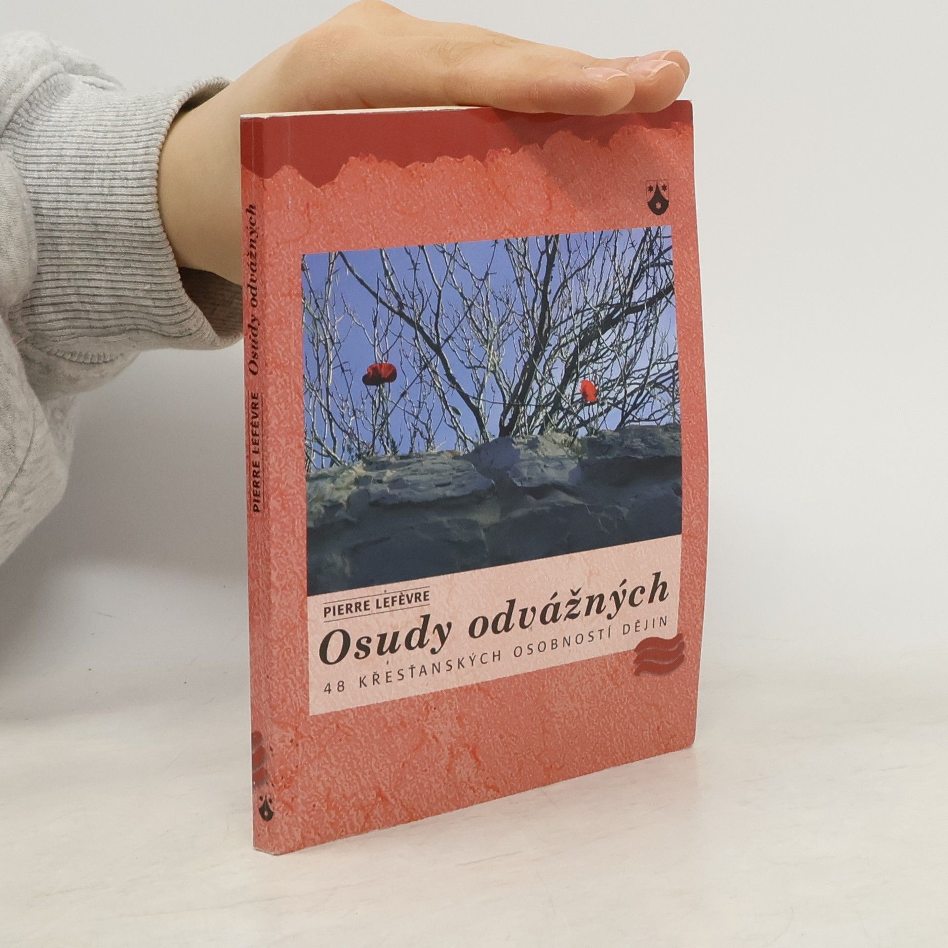 Pierre Lefèvre Osudy odvážných