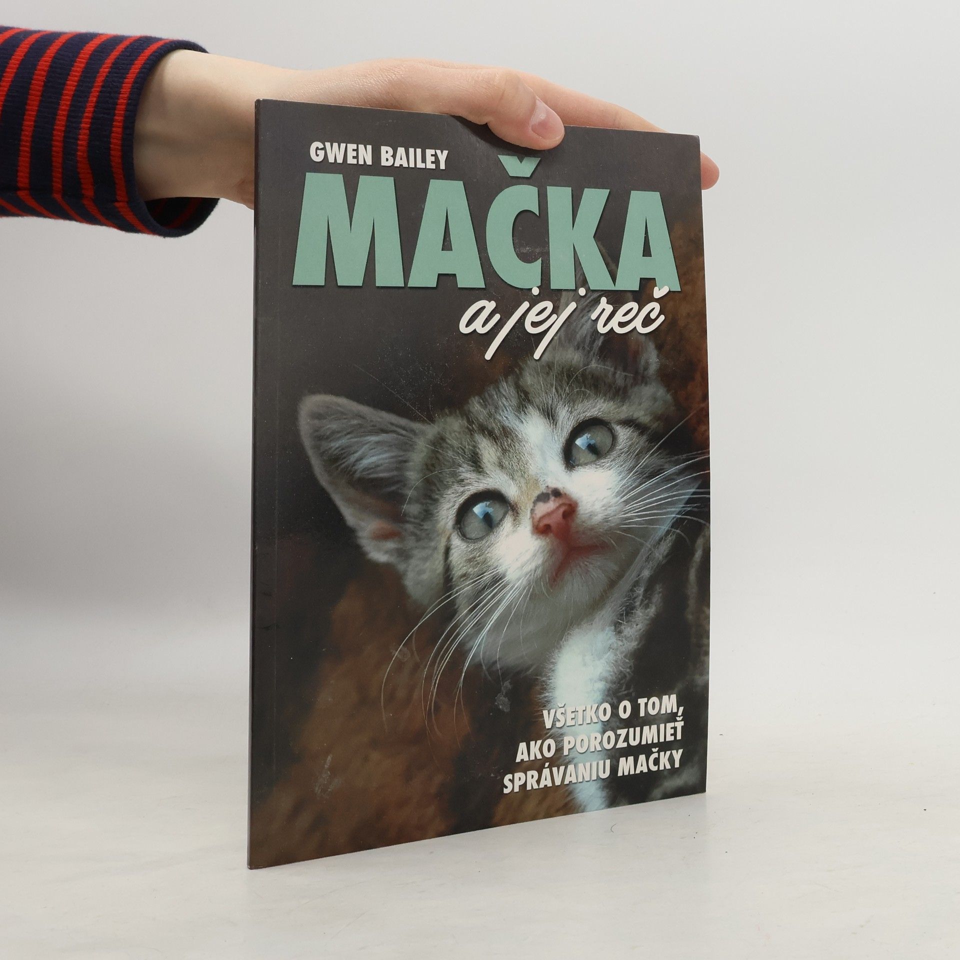 Gwen Bailey Mačka a jej reč