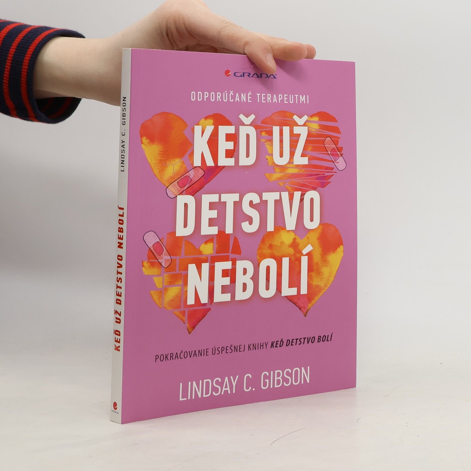 C. Lindsay Gibson Keď už detstvo nebolí
